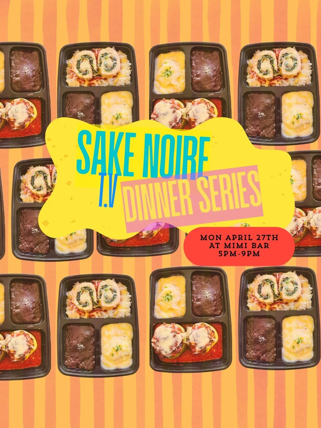 T.V Dinner Series - Part 2! Monday 4/27