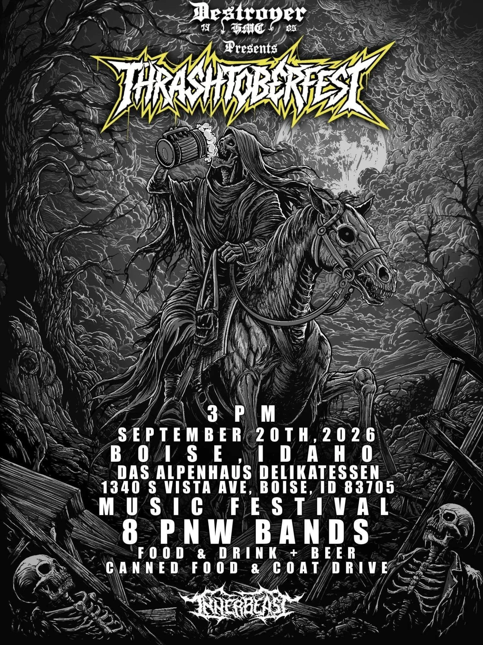 Destroyer 1985 HMC Presents: THRASHTOBERFEST Metal Music Festival, Sponsored by INNERBEAST