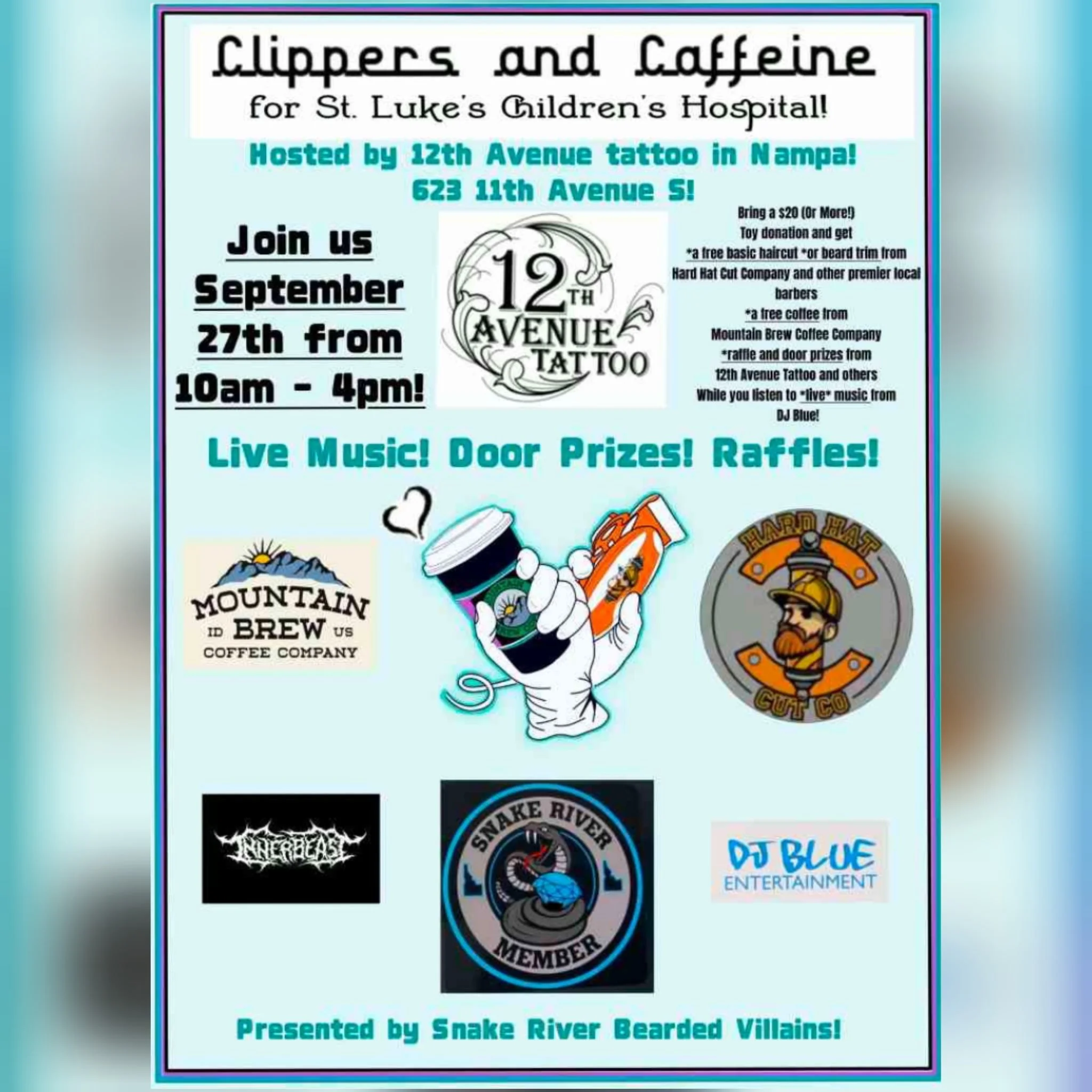 Snake River Bearded Villains presents: Clippers and Caffeine, Charity Event to help The St Luke's Children's Hospital. Sponsored by INNERBEAST