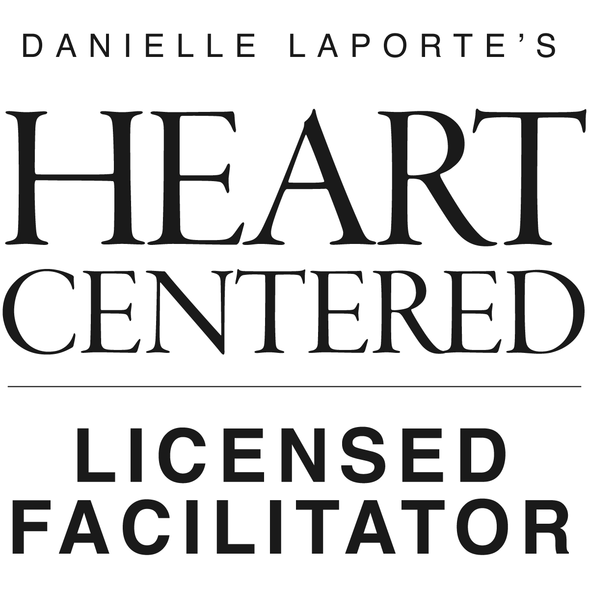Text logo for Danielle LaPorte's 'Heart Centered' licensed facilitator program.