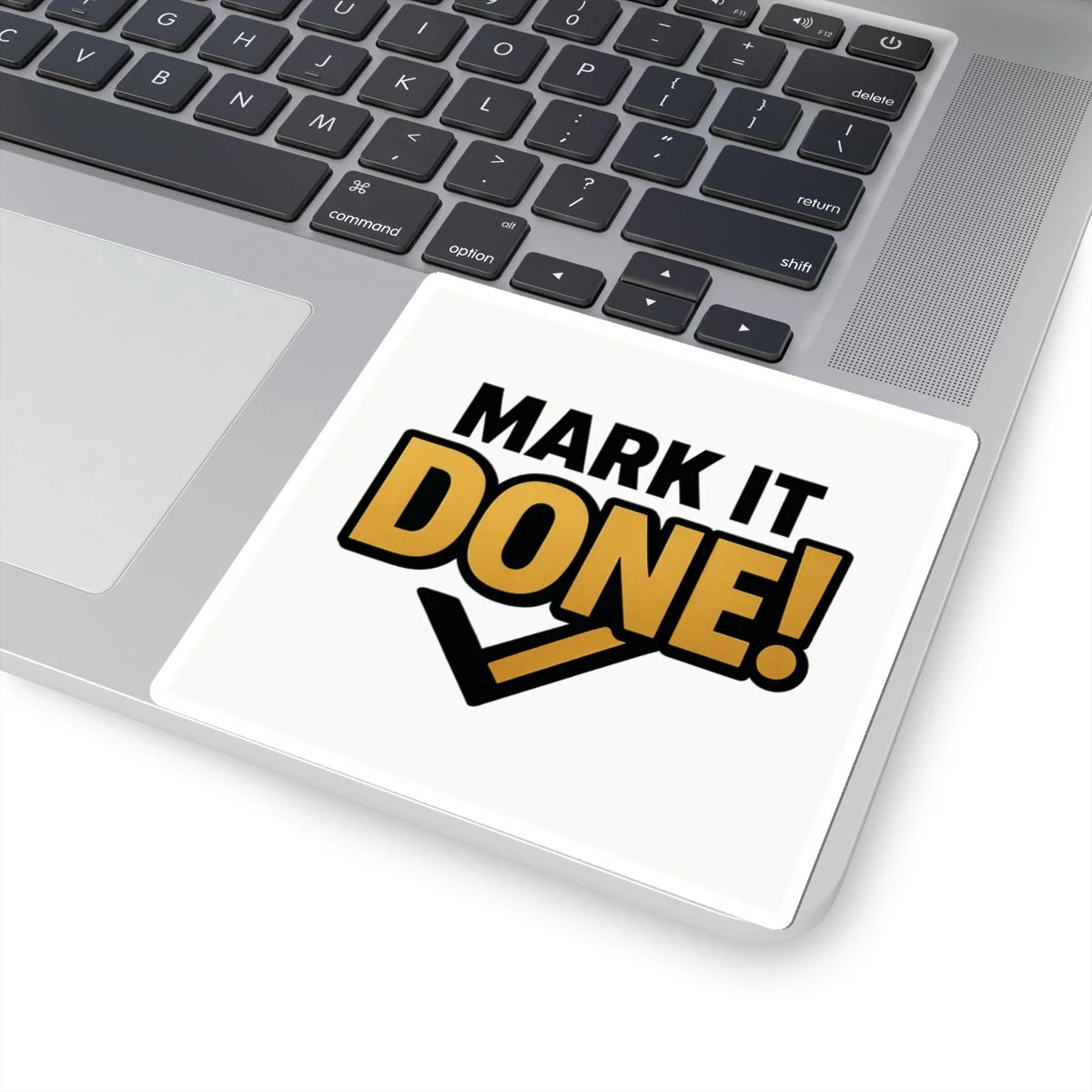 Mark It Done motivational kiss-cut vinyl sticker in black and gold, glossy finish, check-mark accent