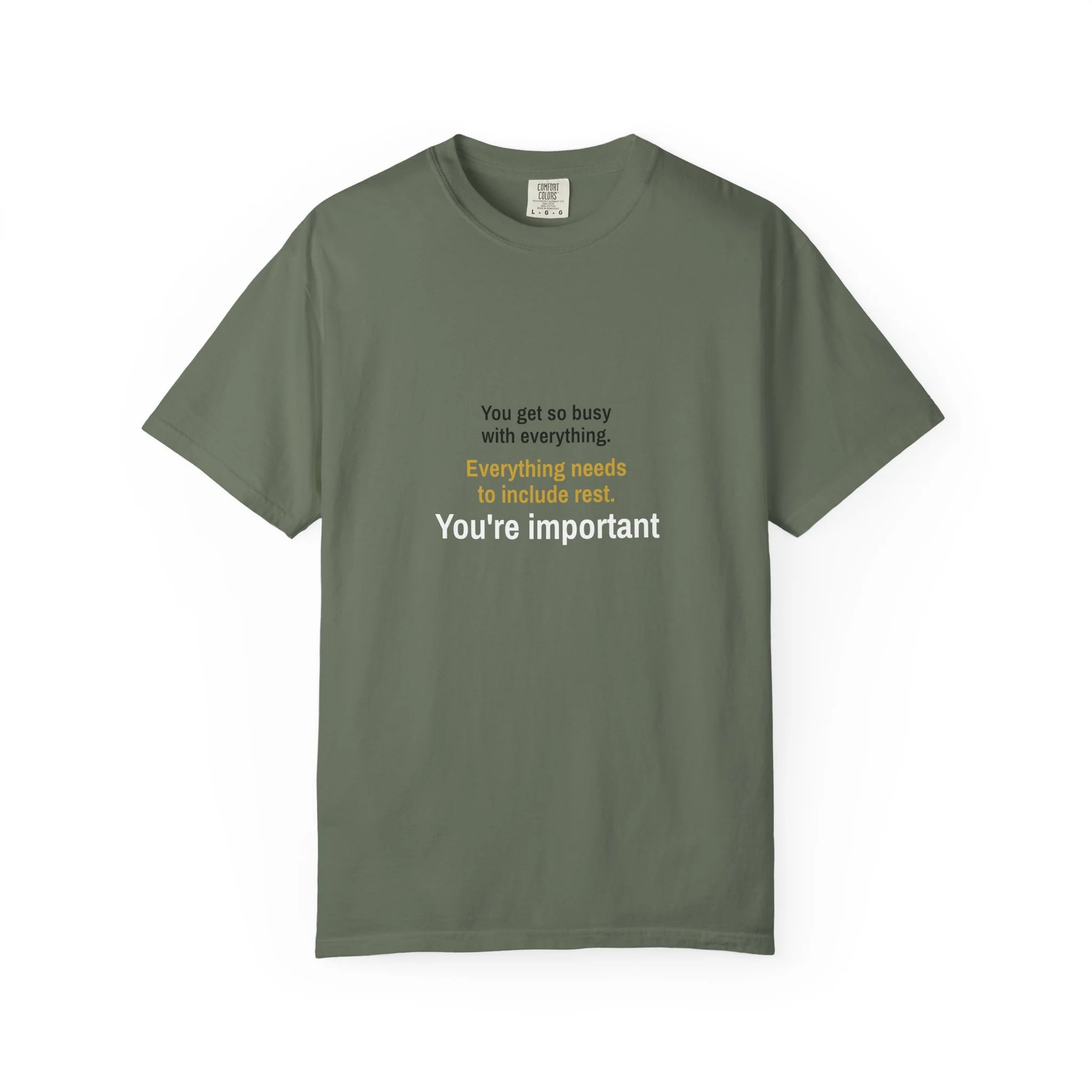 “You’re Important” minimal text on garment-dyed heavyweight t-shirt, relaxed unisex fit