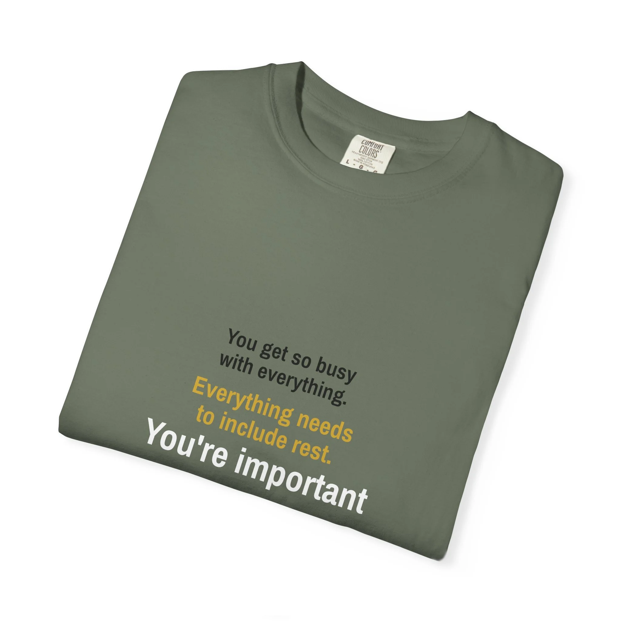 “You’re Important” minimal text on garment-dyed heavyweight t-shirt, relaxed unisex fit