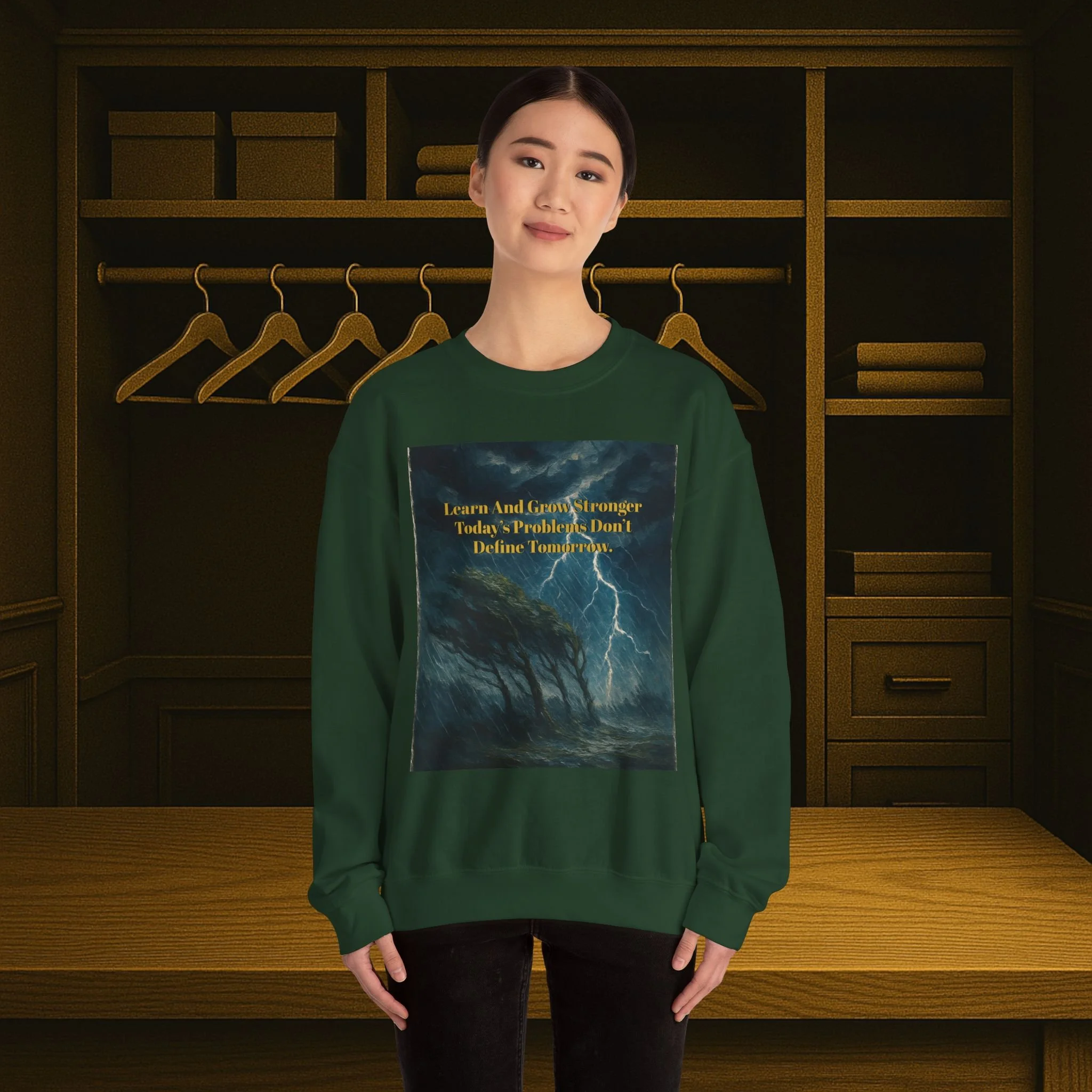 Unisex crewneck sweatshirt reading “Learn and Grow Stronger—Today’s Problems Don’t Define Tomorrow.”