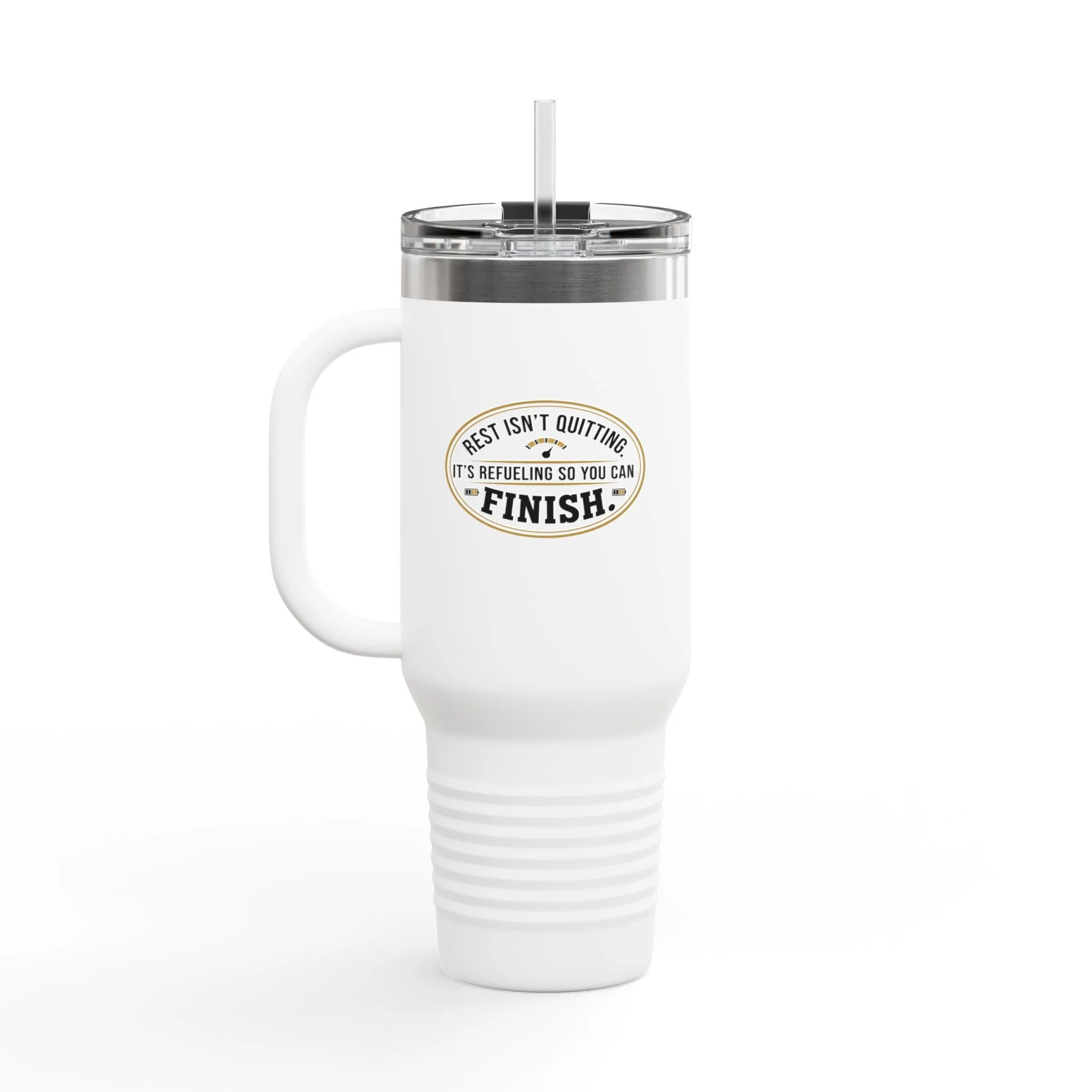 40oz Insulated Travel Mug — "Rest Isn't Quitting, It’s Refueling So You Can Finish" Motivational Tumbler