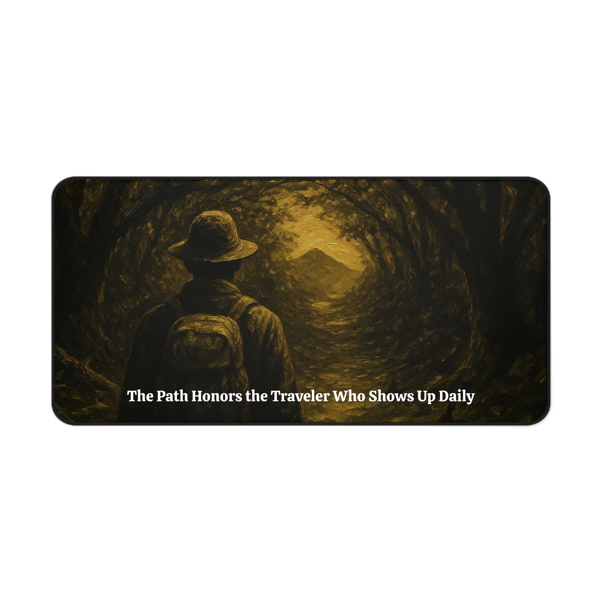 Explorer at Dawn Desk Mat - “The path honors the traveler who shows up daily.”