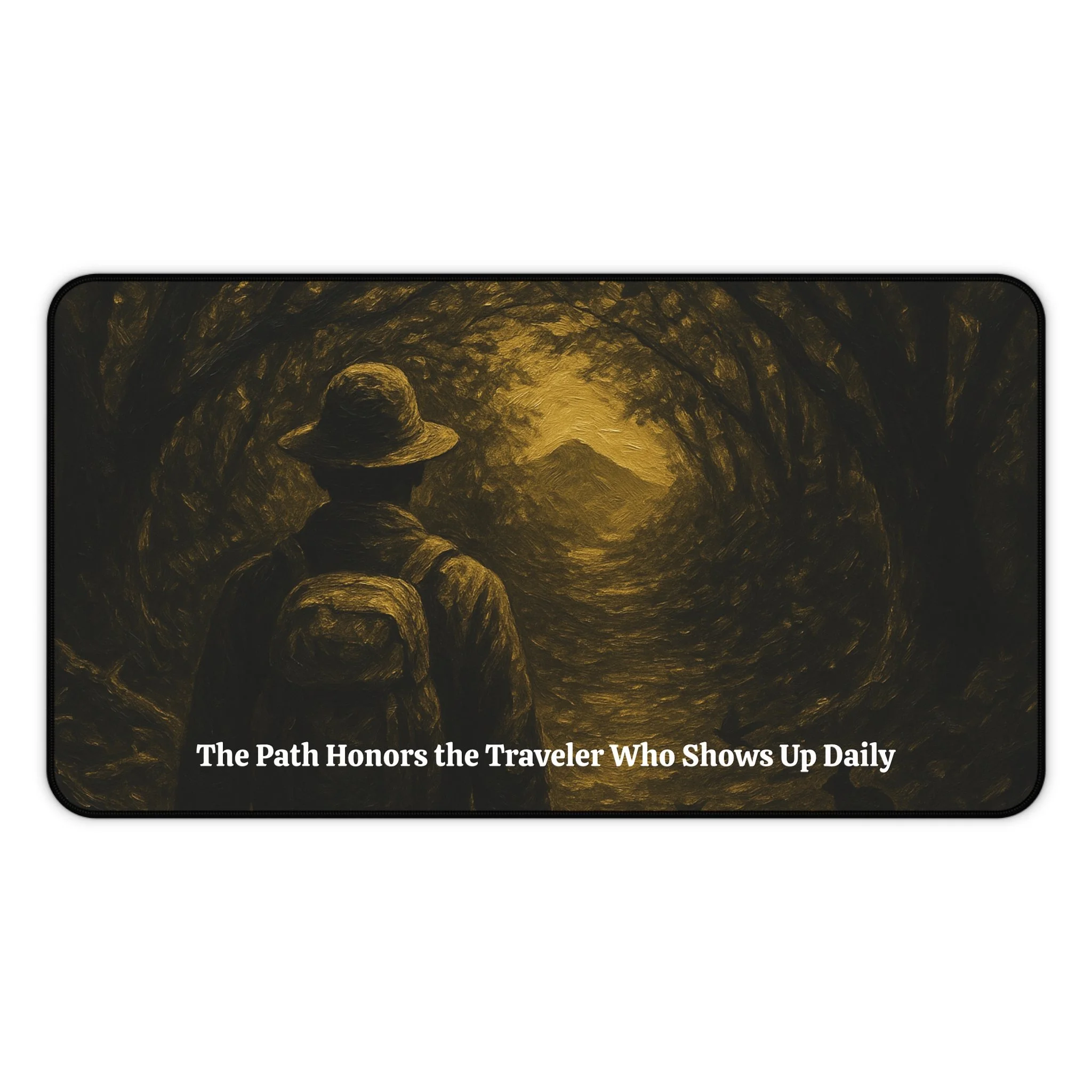 Explorer at Dawn Desk Mat - “The path honors the traveler who shows up daily.”