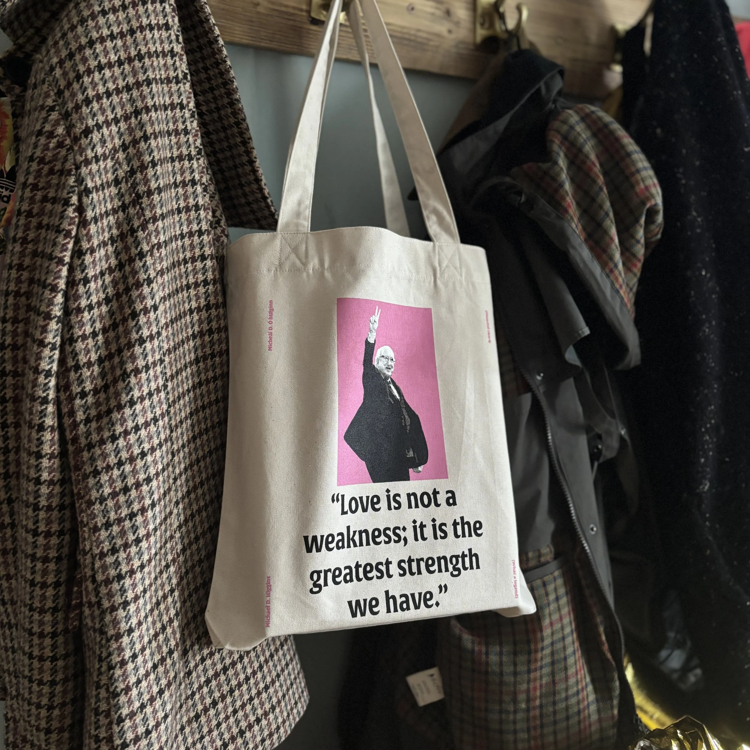 Made by native-Irish (Gaeilc) speakers in West Cork, on Ireland's Wild Atlantic Way. Irish premium tote bag featuring beautiful Michael D Higgins quote. Teanga Ġrá = Love Language.