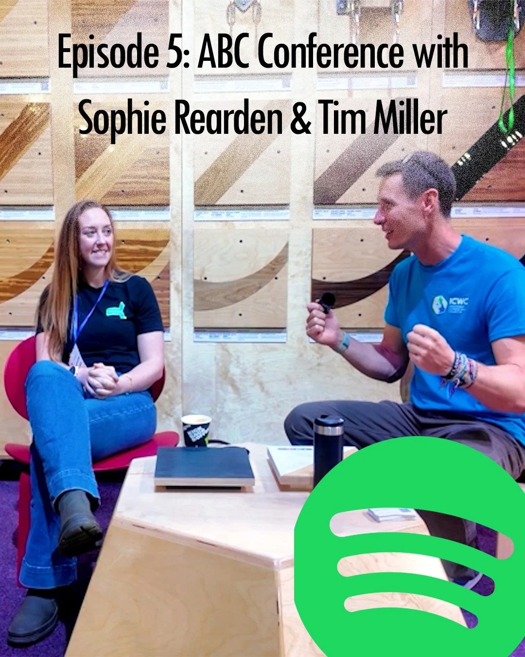 Interview 017 – ABC Conference with Sophie Rearden and Tim Miller