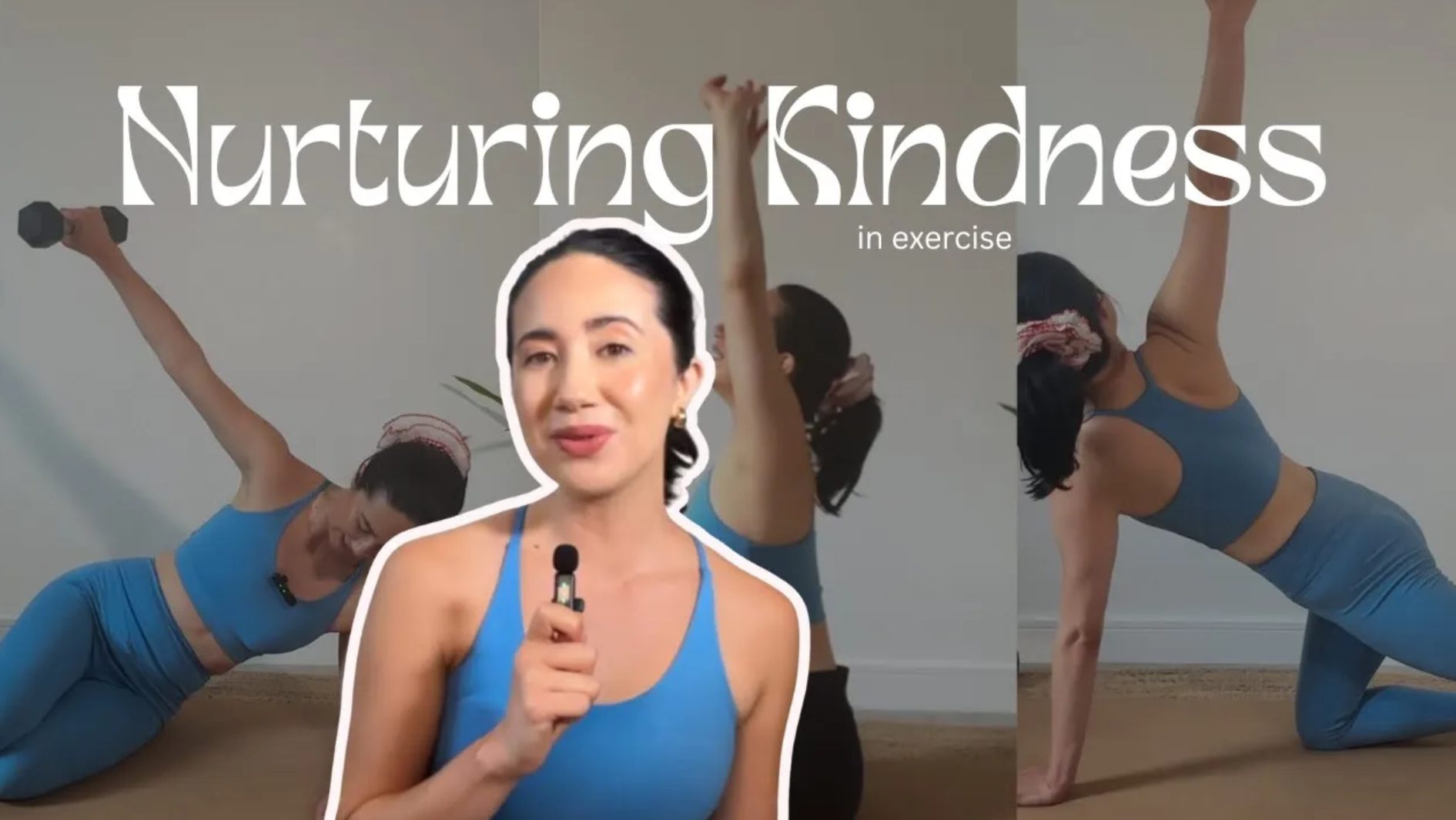 Nurturing Kindness in exercise  