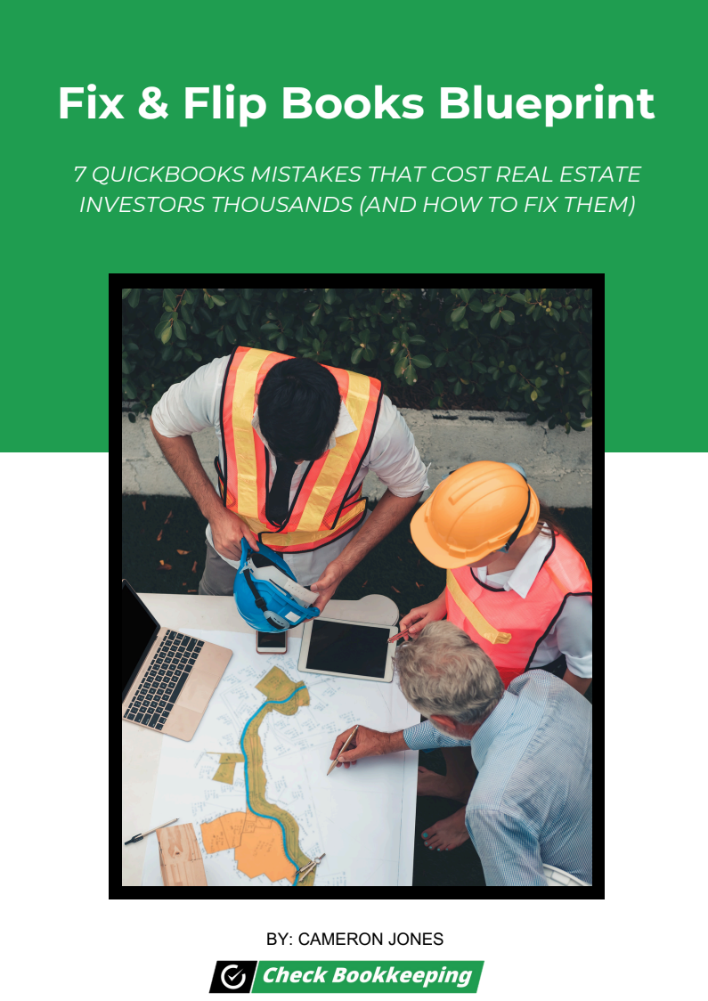 Cover art for fix and flip bookkeeping blueprint guide by Cameron Jones