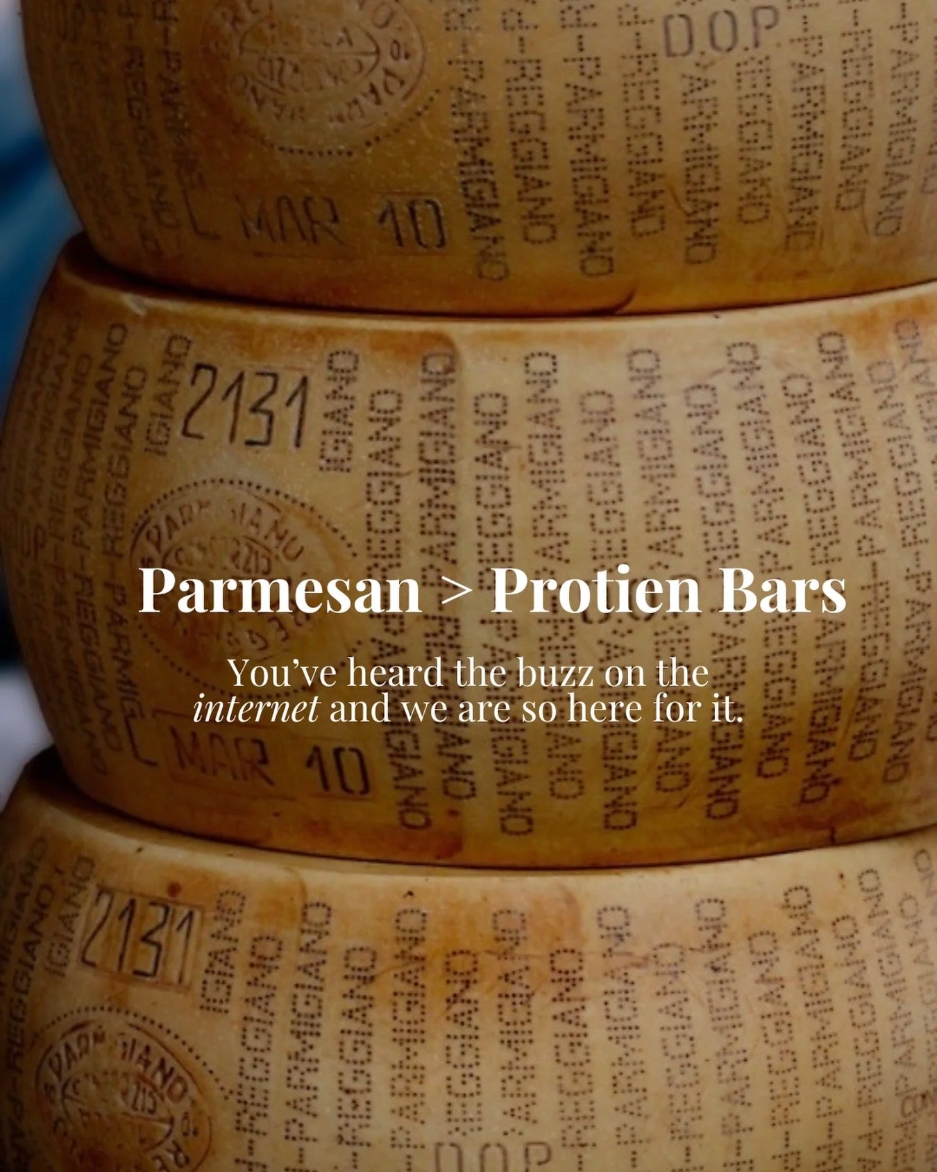 Did you know this might be the &ldquo;cleanest&rdquo; protein bar out there?

Parmigiano Reggiano packs about 36g of protein per 100g&mdash;making it one of the most protein-dense, real foods you can eat. No fillers, no artificial sweeteners, no suga