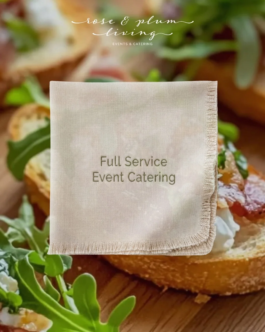 From intimate gatherings to large-scale celebrations, Rose &amp; Plum Living believes every table should feel intentional, welcoming, and unforgettable.

Our full-service catering experiences are designed to bring people together through thoughtfully