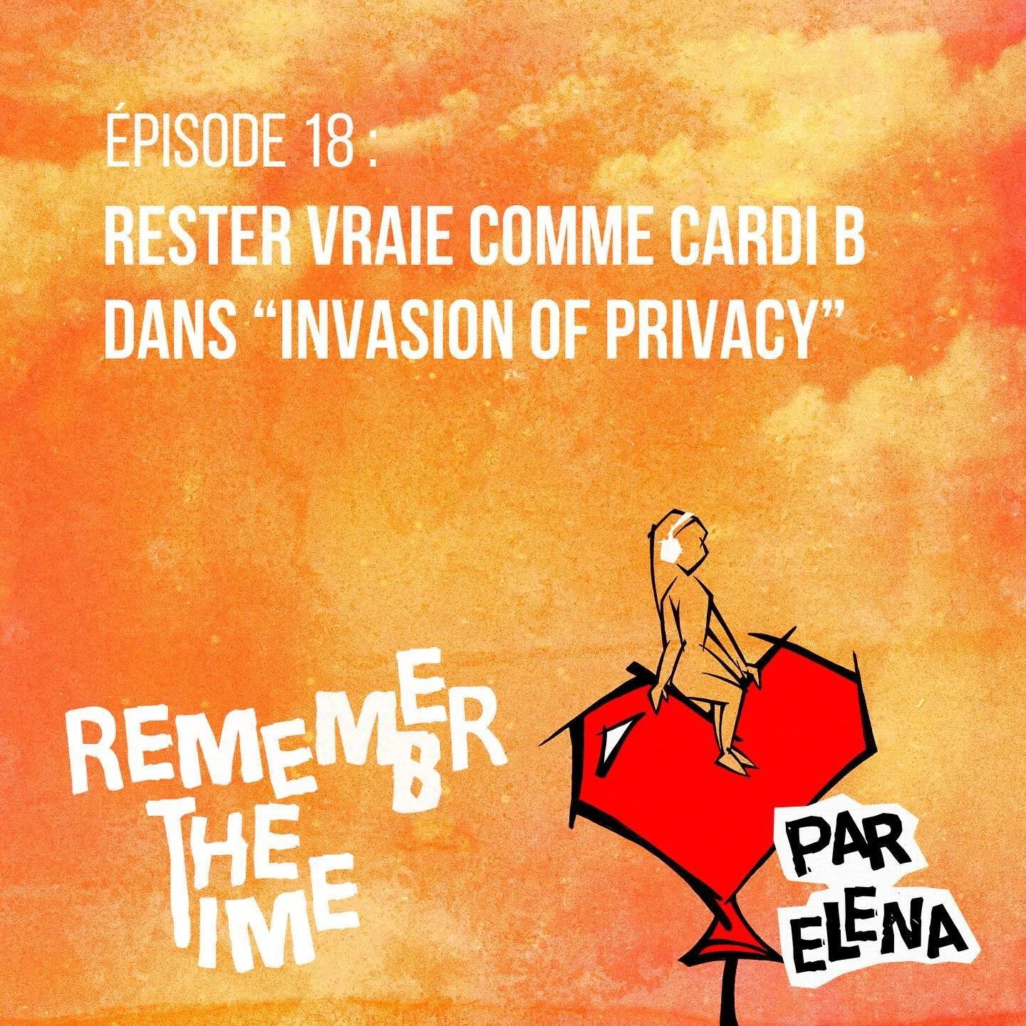 L&rsquo;&eacute;pisode 18 de Remember The Time sur @iamcardib est disponible 🌟 !!!!

Bonne &eacute;coute &agrave; tous ❤️🥹