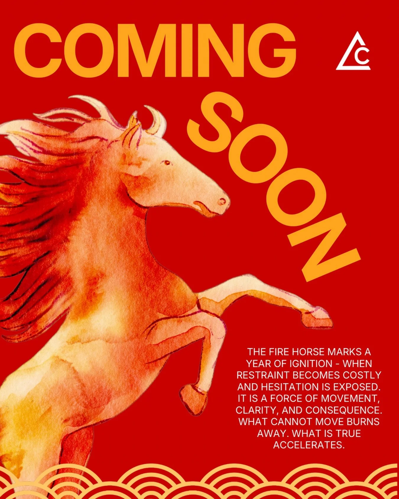 COMING SOON.

The Year of the Fire Horse isn&rsquo;t quiet.
It moves. It disrupts. It accelerates.

Restraint is costly. Hesitation is exposed.
What cannot move burns away. What is true accelerates.

This Lunar New Year, we wear ignition. 🐎🔥

#Wear