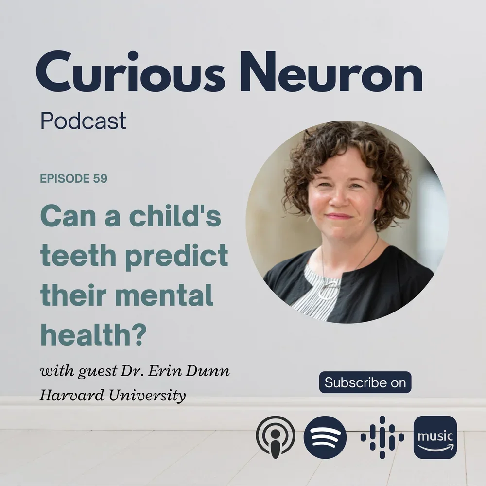 Erin Dunn on a Curious Neuron podcast poster
