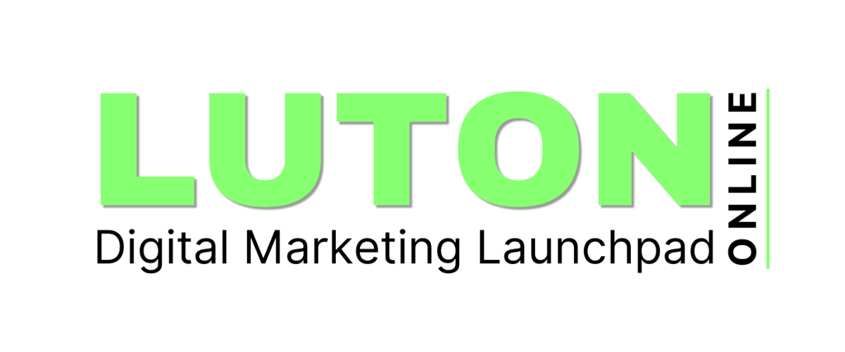 Luton Online: Digital Marketing Launchpad - Delivered by Let's Do Marketing