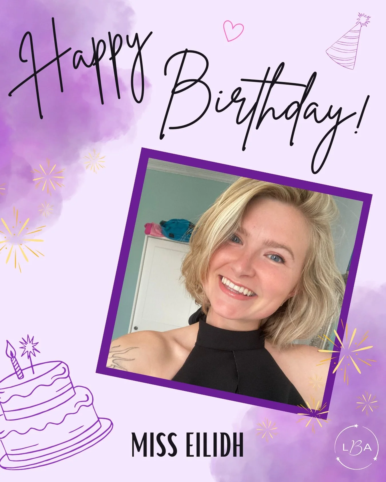 A big Happy Birthday to our Miss Eilidh! 🥳🎂✨

We hope you have the best day! Lots of love your LBA family 💜