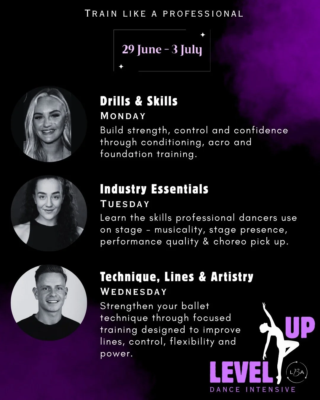 Train like a professional - Summer Level Up Intensive ✨

💜 29 June - 3 July 

Train, learn &amp; gain insight from industry professional dancers and choreographers! 

Meet the industry professionals joining our Level Up Summer Intensive:

🌟 Lucy Wy