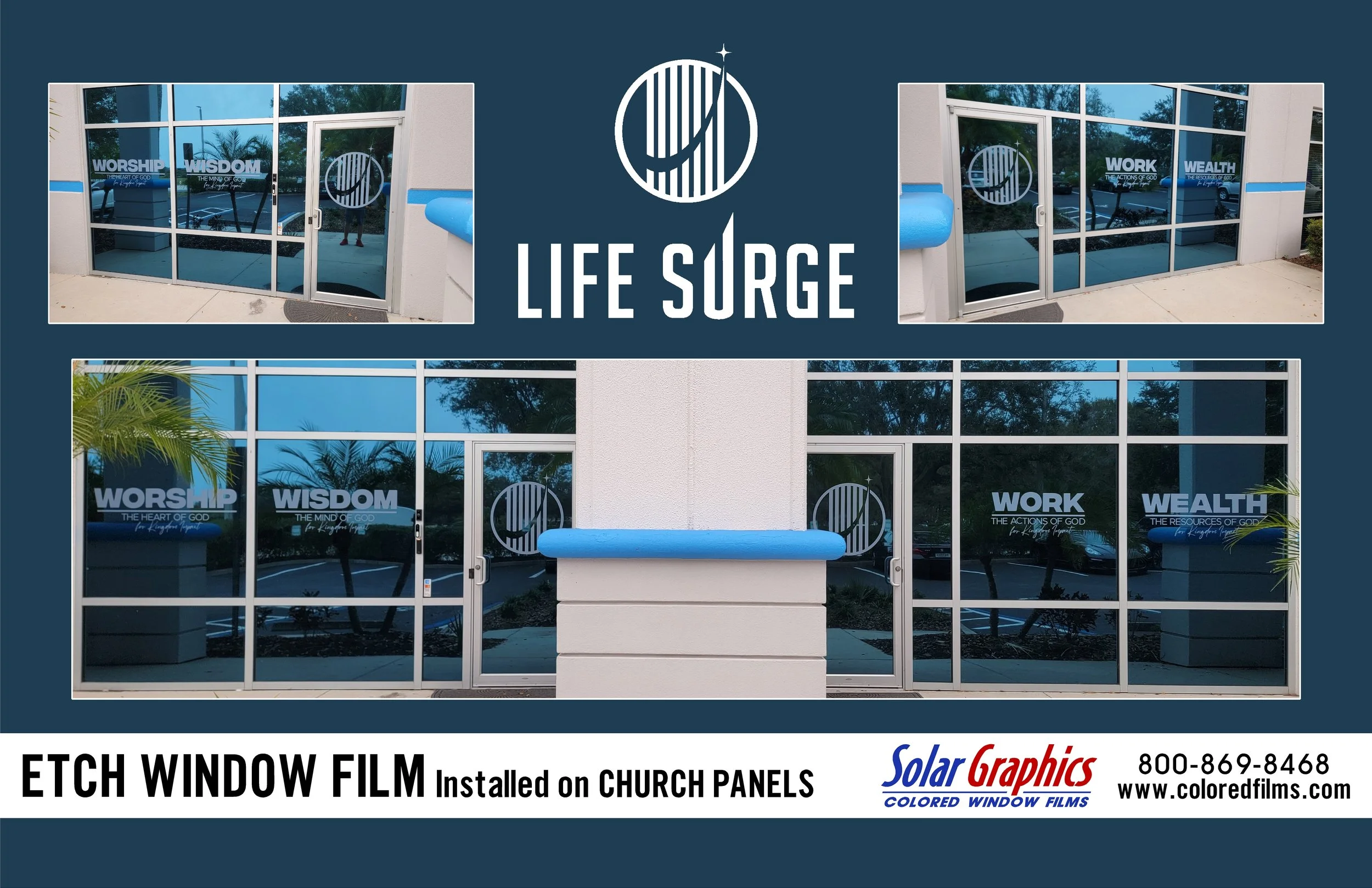 Life Surge Church (Etch window film on glass panels)