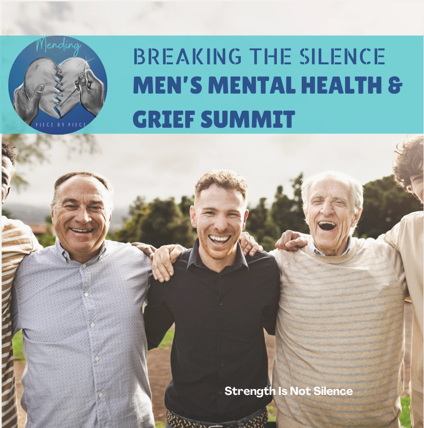 Breaking the Silence: Men’s Grief & Mental Health Summit