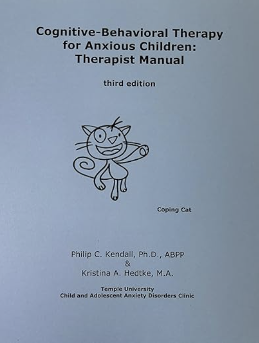 Cognitive-Behavioral Therapy for Anxious Children: Therapist Manual, Third Edition Blue Cover