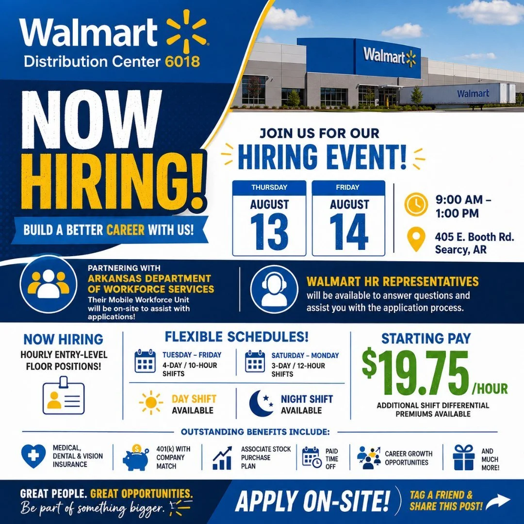 Walmart Distribution Center - Searcy, Arkansas has been an important part of Searcy's economy for many years. Join them for a Hiring Event on August 13 and 14 to learn more about career opportunities that offer competitive pay, outstanding benefits a