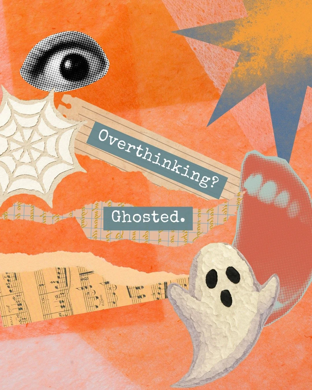 Overthinking? 
Ghosted.
Carrying everyone's mood?
Ghosted.
Forgetting your own joy?
Definitely ghosted.
