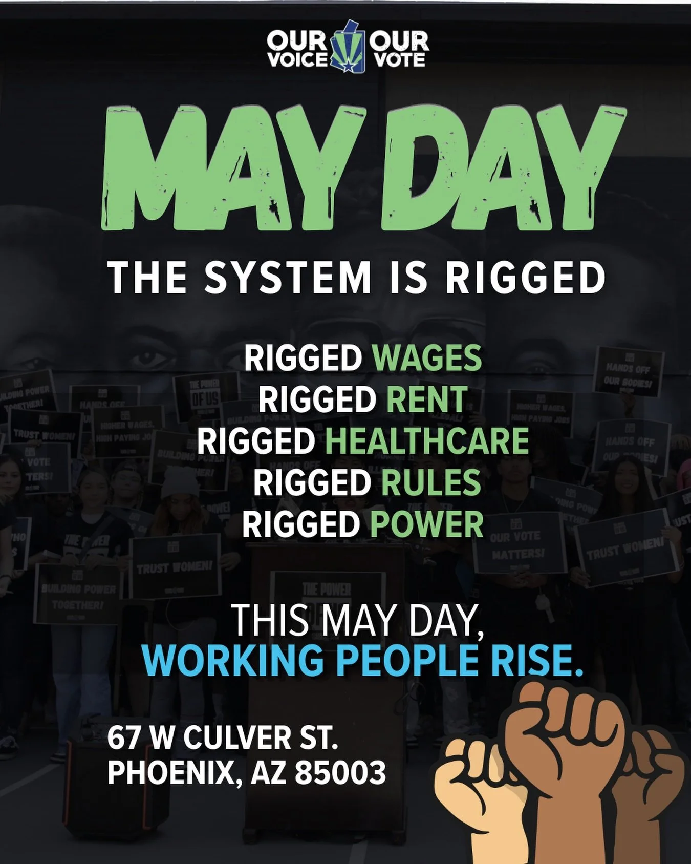 This May Day, we honor the power of working people &mdash; not just in history, but right now.

📍 Join the fight May 1st | 5&ndash;8 PM 📍 67 W Culver St, Phoenix, AZ 85003

Because the truth is: Our current system didn&rsquo;t happen by accident &m