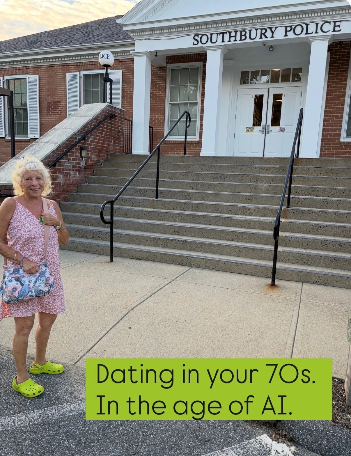 DATING IN YOUR 70'S (IN THE AGE OF AI)

On my way to the police station last night, I joked to my mom that this chapter, in my next book, would be casually called DATING IN YOUR 70'S.

Because wow.

My mom is a hopeless romantic, always seeing the be