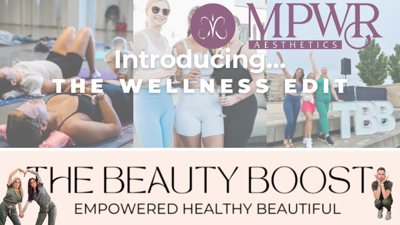 MPWR &amp; Beauty Boost - The Wellness Edit