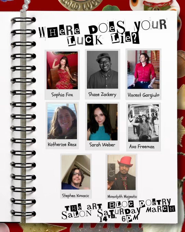 We&rsquo;re back with Where Does Your Luck Lie? March Poetry Salon 🍀

Join us at The Art Bloc for an evening of poetry, storytelling, and community. We&rsquo;ll have a lineup of incredible San Francisco poets sharing their work in an intimate space 