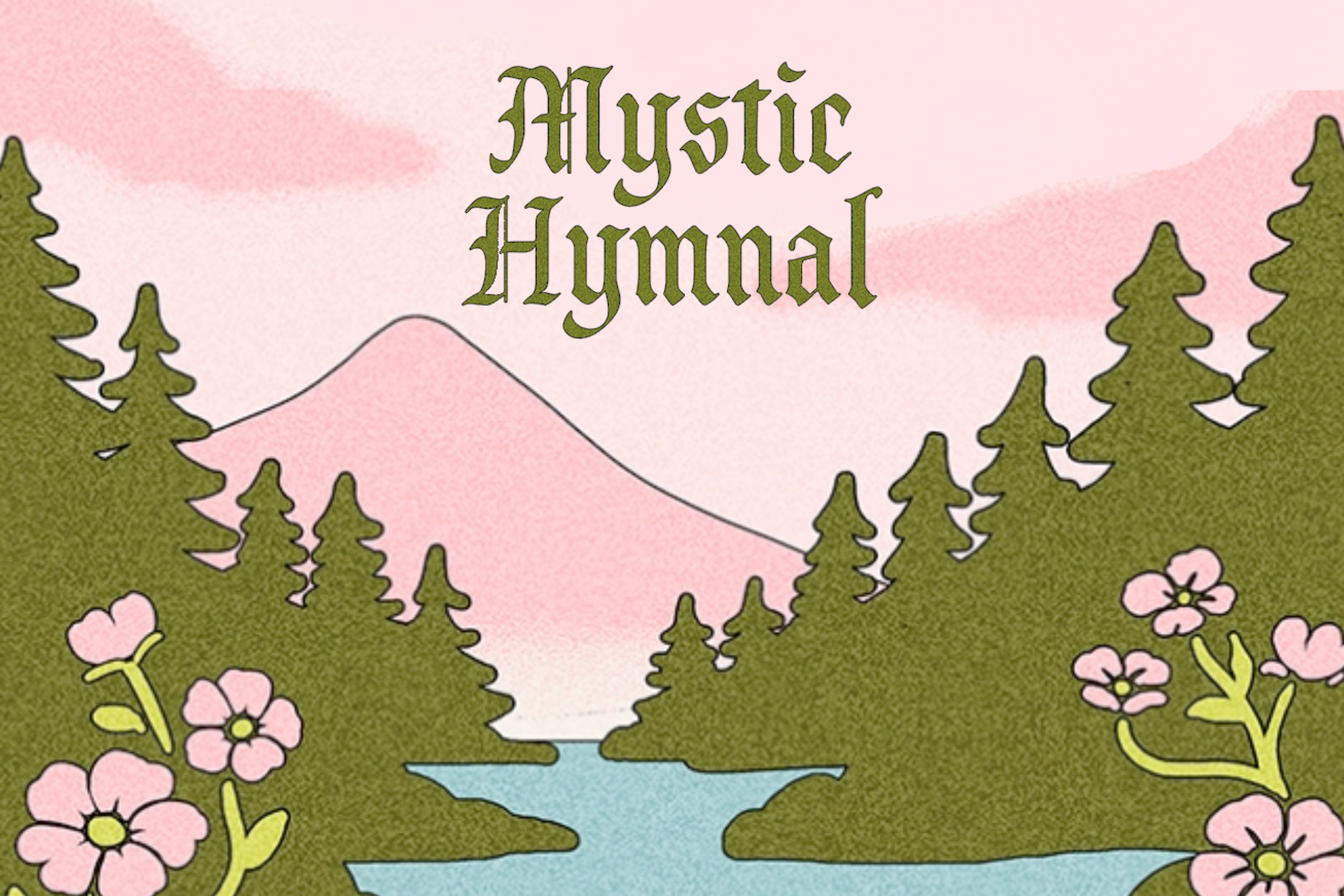 Mystic Hymnal Tour