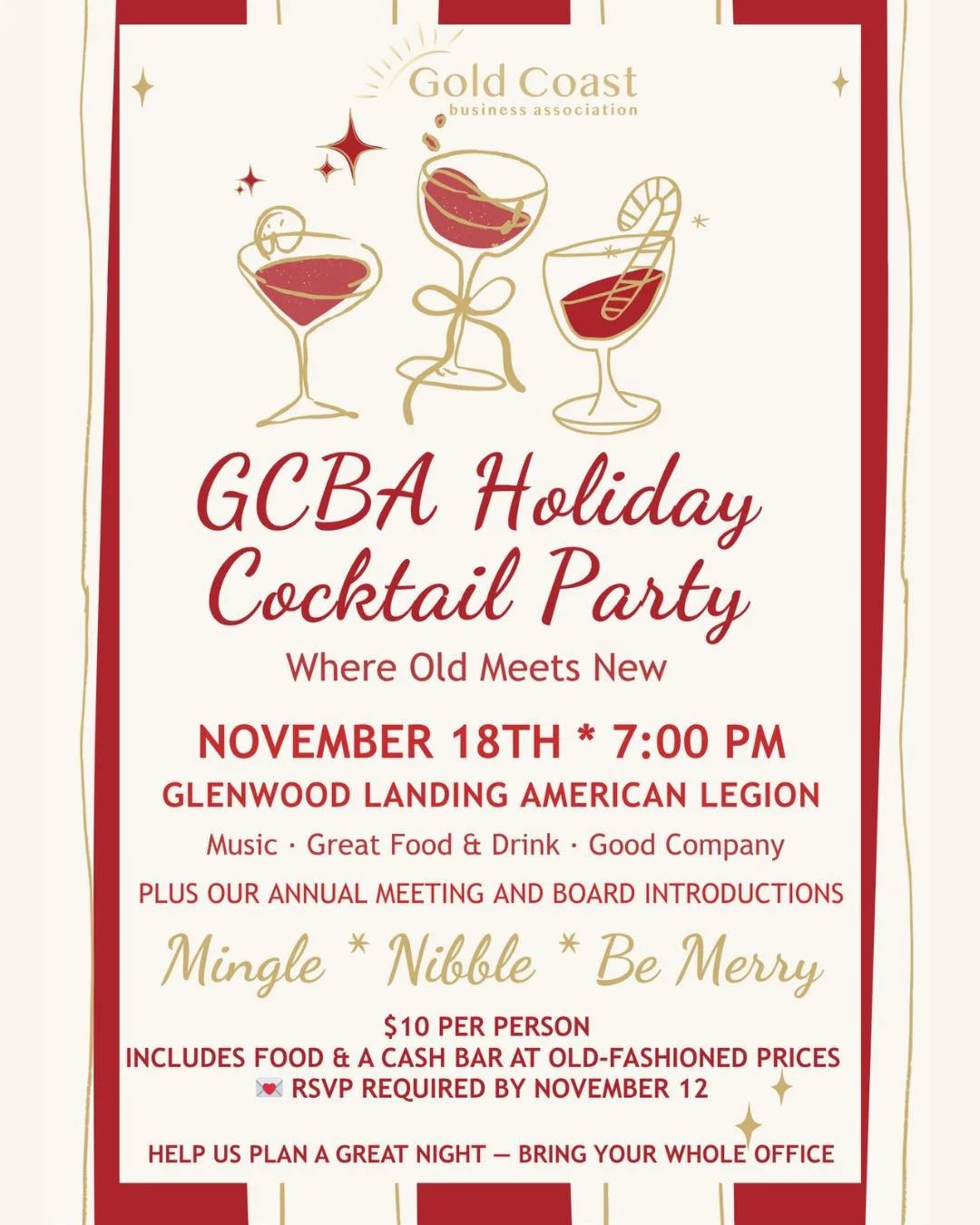 GCBA Members and Friends,
It&rsquo;s time for a new tradition &mdash; the GCBA Holiday Cocktail Party🥂 &mdash; and we can&rsquo;t wait to celebrate with you!

📅 Tuesday, November 18th &middot; 7:00 PM
📍 Glenwood Landing American Legion Ballroom
🎶