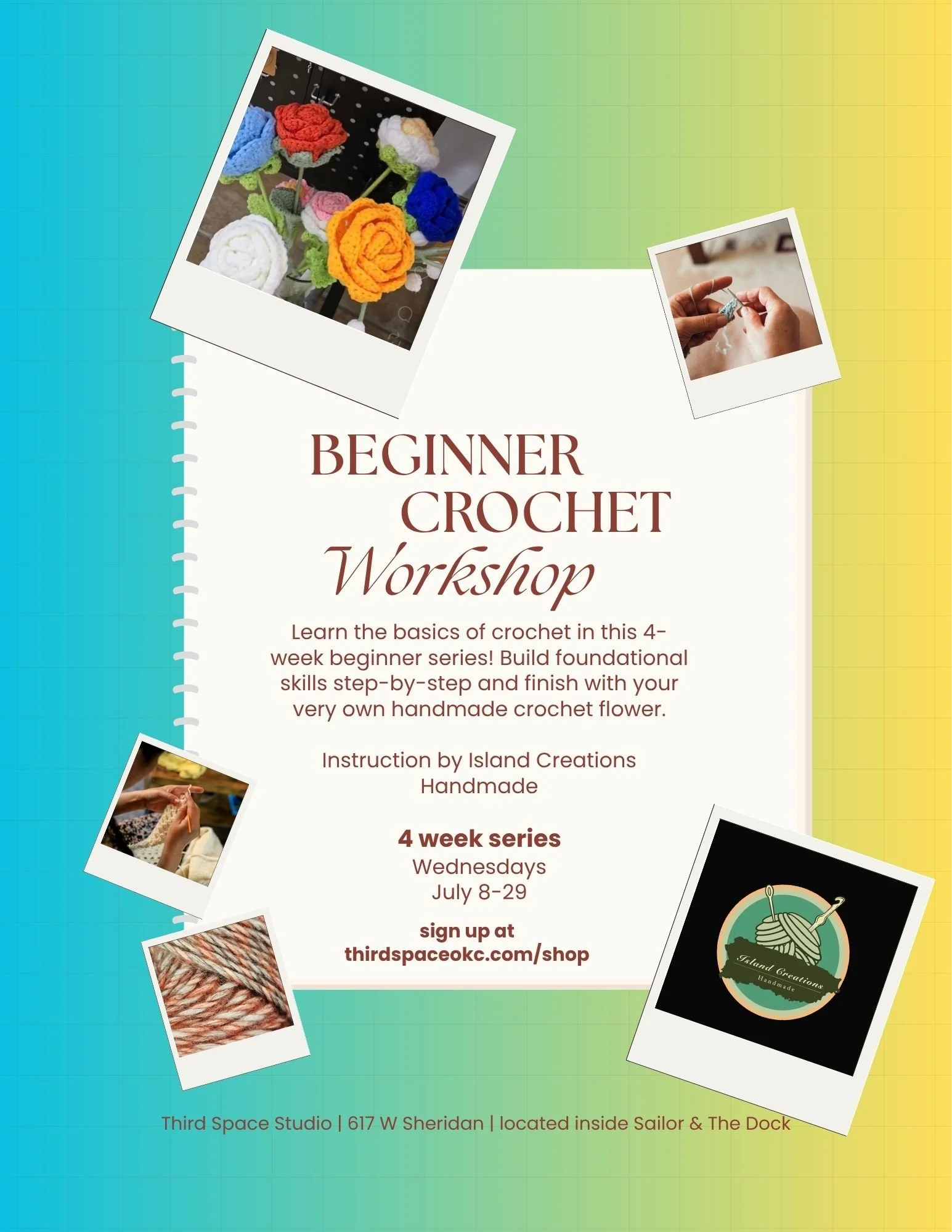 Learn the basics of crochet in this 4-week beginner series! Build foundational skills step-by-step and finish with your very own handmade crochet flower. Instruction by Island Creations Handmade W.jpg