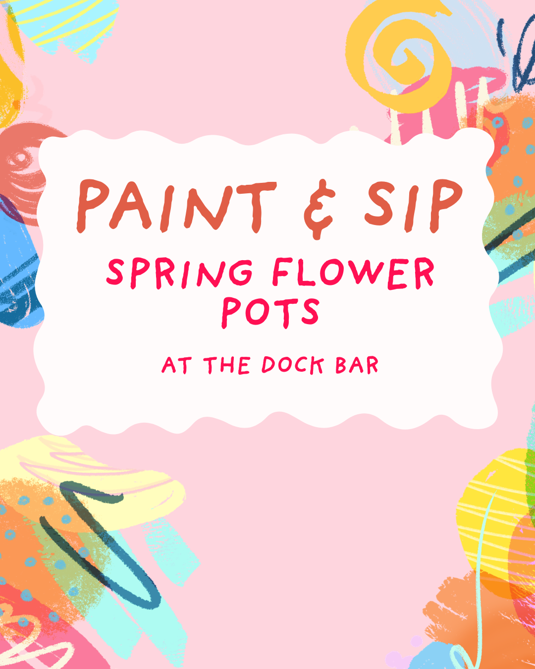 4.25.26 Paint & Sip Flower Pots at the Dock Bar