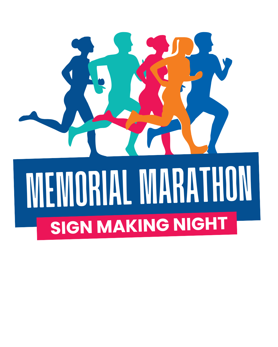 4.23.26 Marathon Sign Making Night