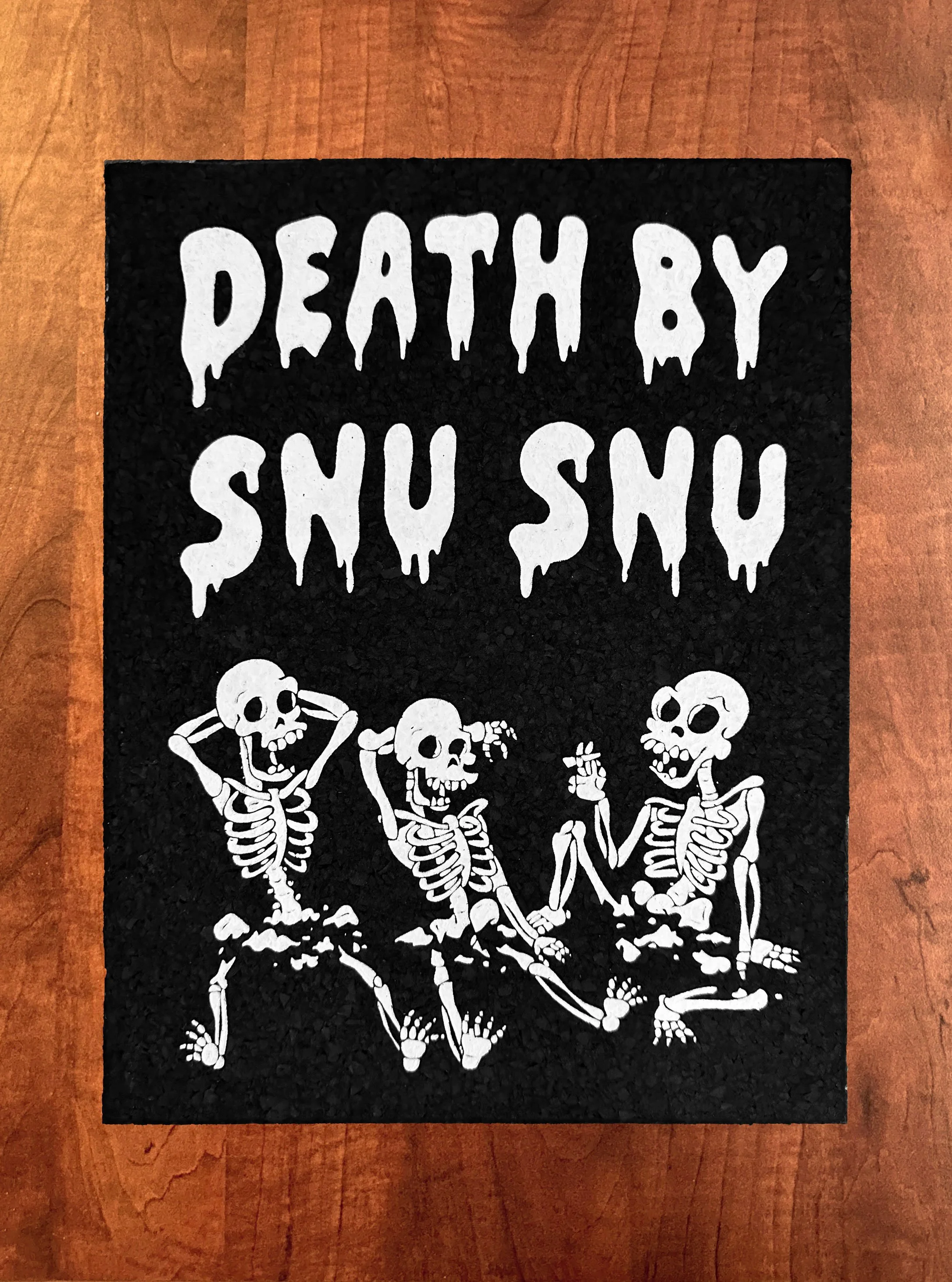 Death By Snu Snu - Limited Edition Glow Screen-print Moodmat