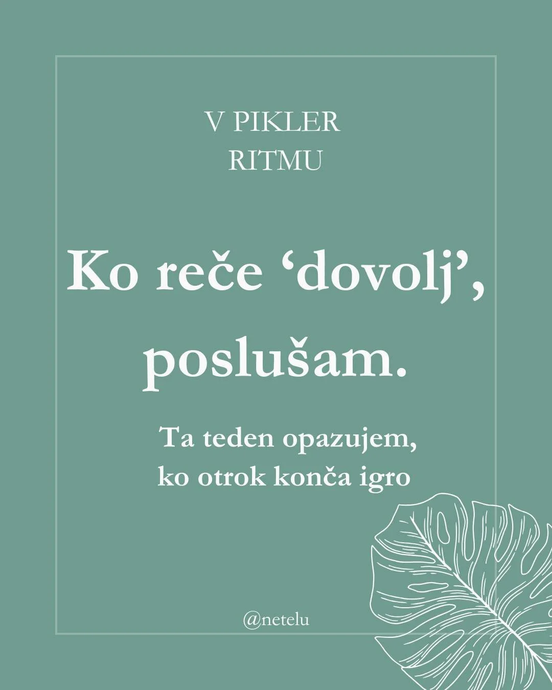 Ko otrok odloži predmet, se obrne stran ali začne nekaj novega &ndash; to pomeni: &ldquo;končal sem.&rdquo; 

Opazujem, kako reagiram jaz. Ga silim nazaj v igro ali spo&scaron;tujem konec?

Vsak zaključek je tudi priložnost za na&scaron;e učenje o ot