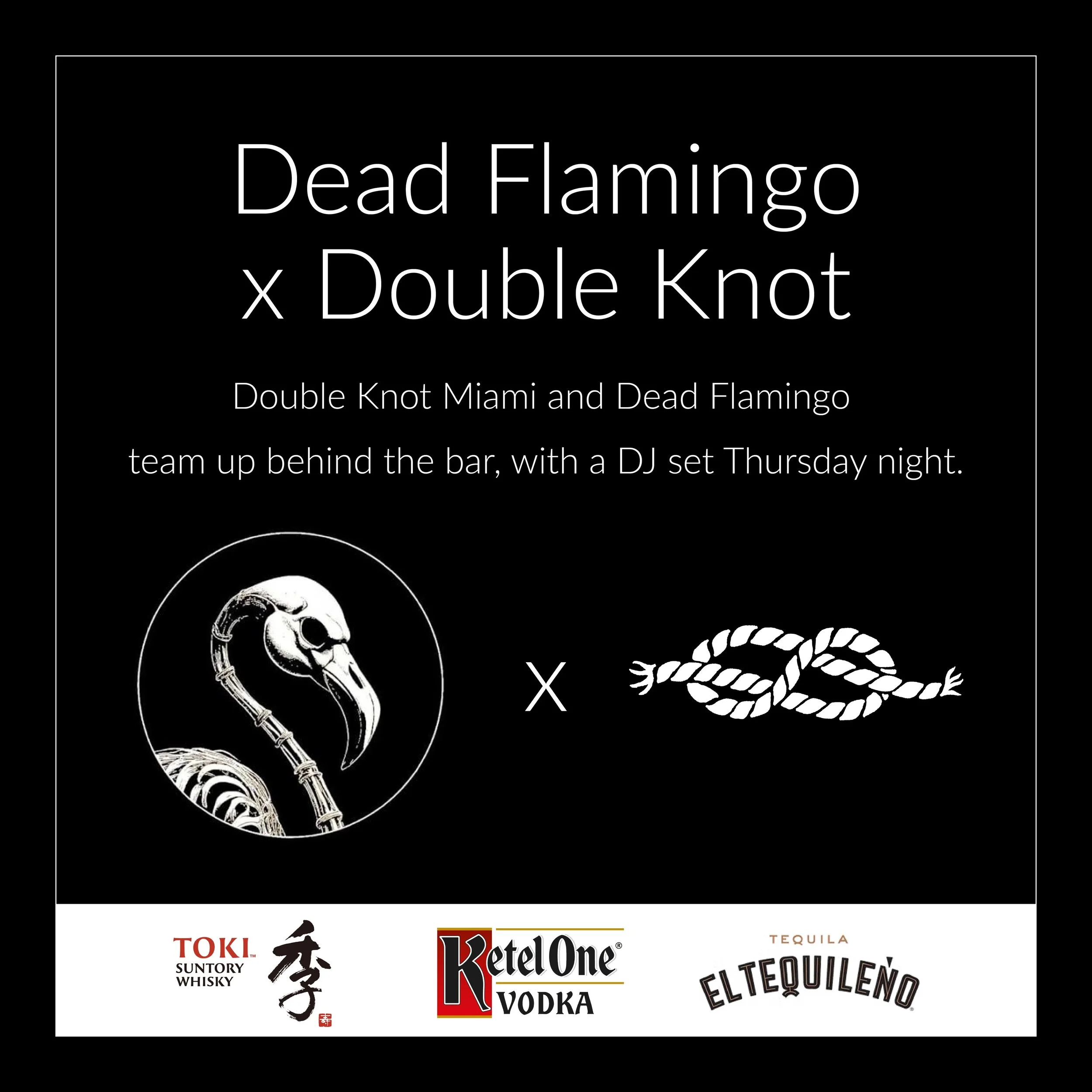 Miami, we&rsquo;re making a weekend of it 🍸✨

Double Knot x Dead Flamingo
9.2 at Dead Flamingo | 11PM-1AM
9.3 at DKMIA | 8-10PM + DJ

Three cocktails. Two nights. You know what to do 🥂