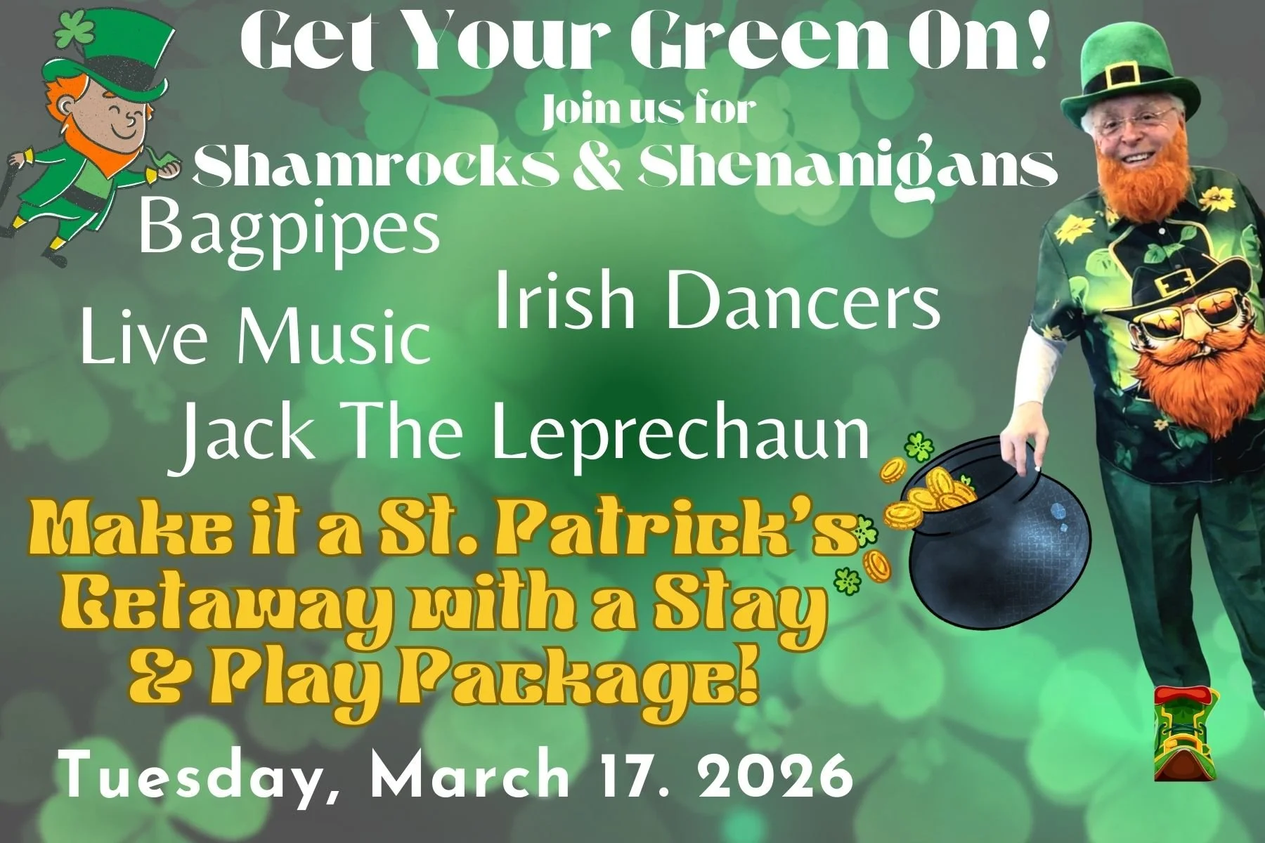 Shamrocks & Shenanigans at The Lodge