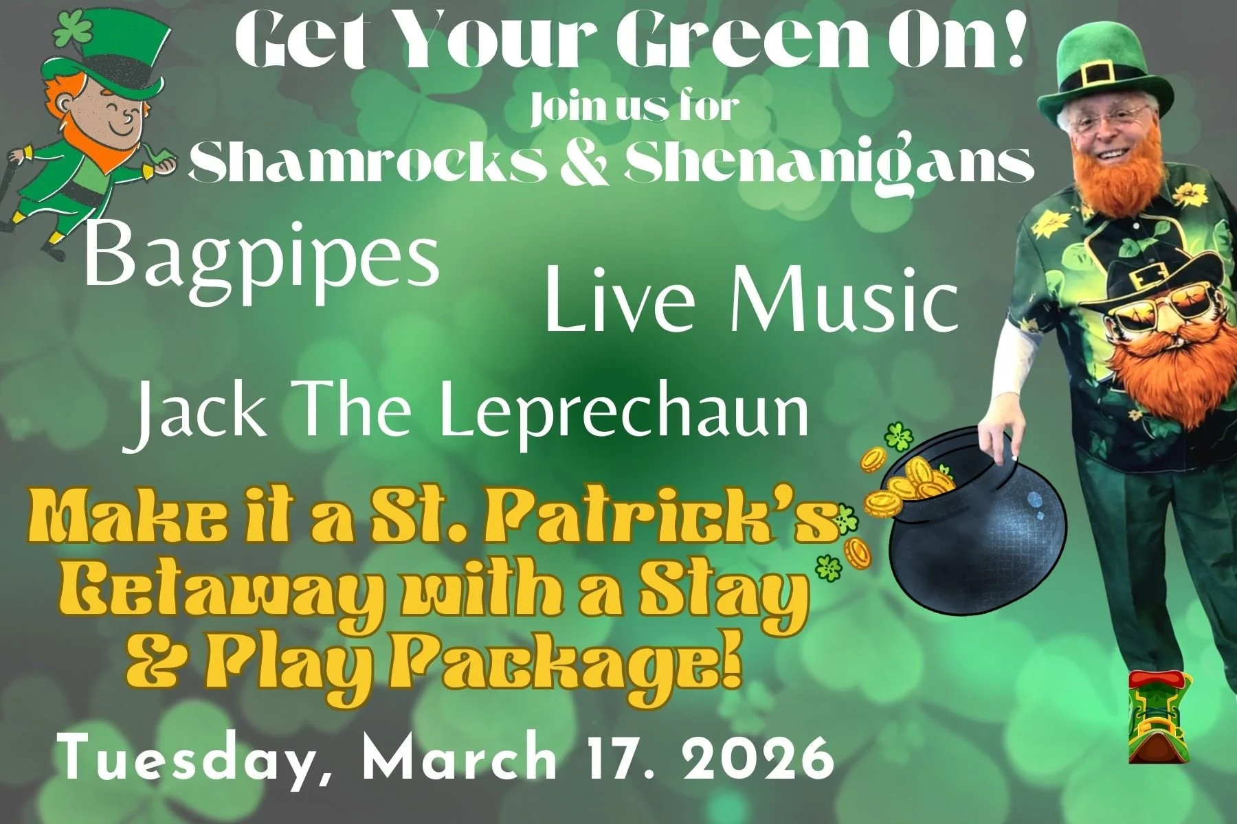 Shamrocks & Shenanigans at The Lodge