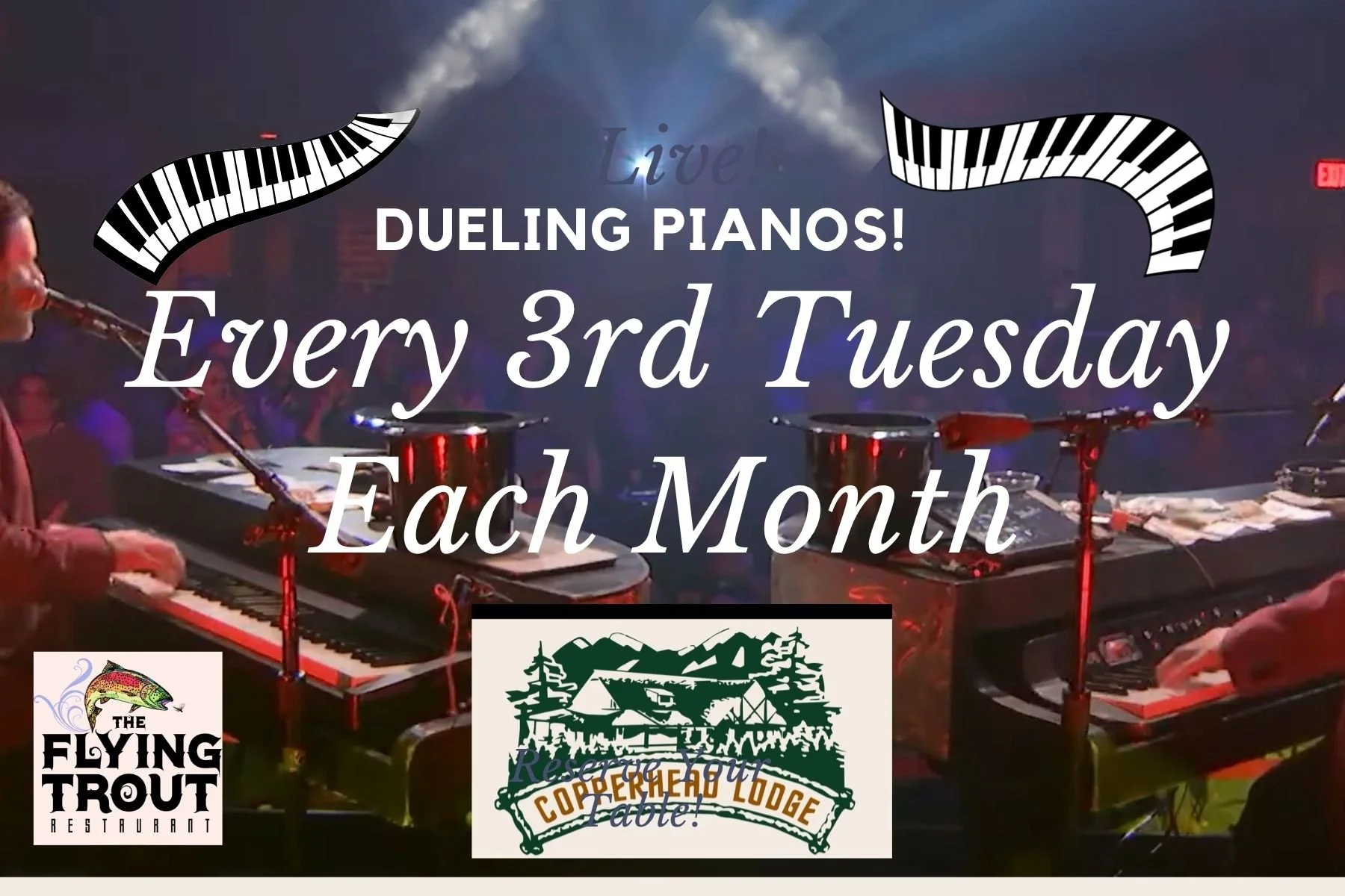 Dueling Pianos - 3rd Tuesday Each Month