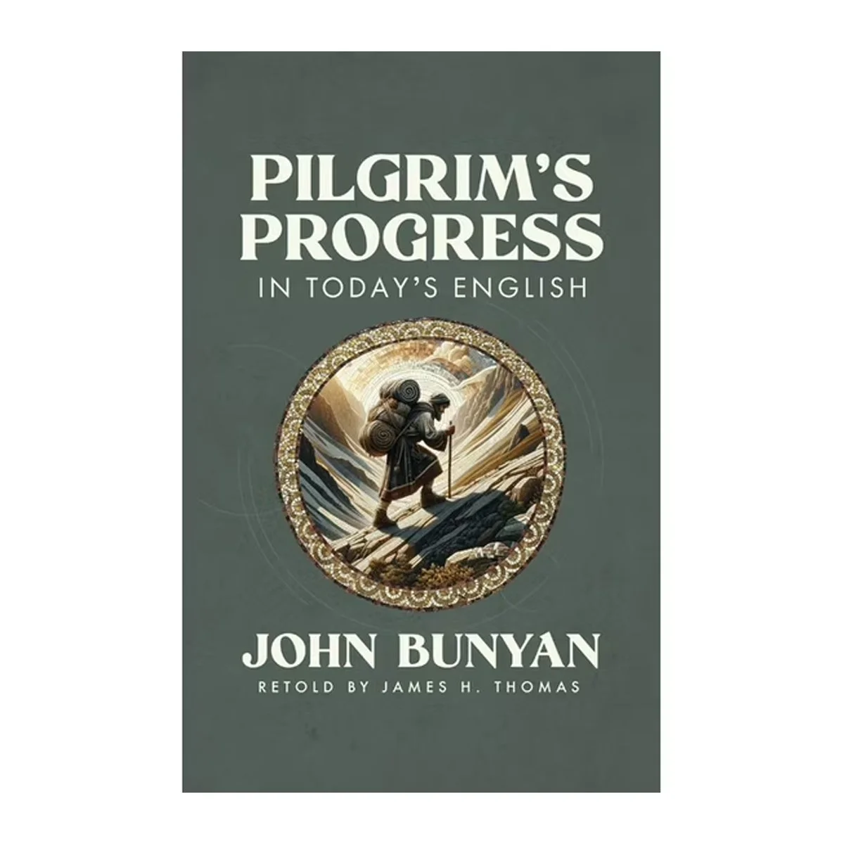 Book cover: Pilgrim's Progress in Today's English