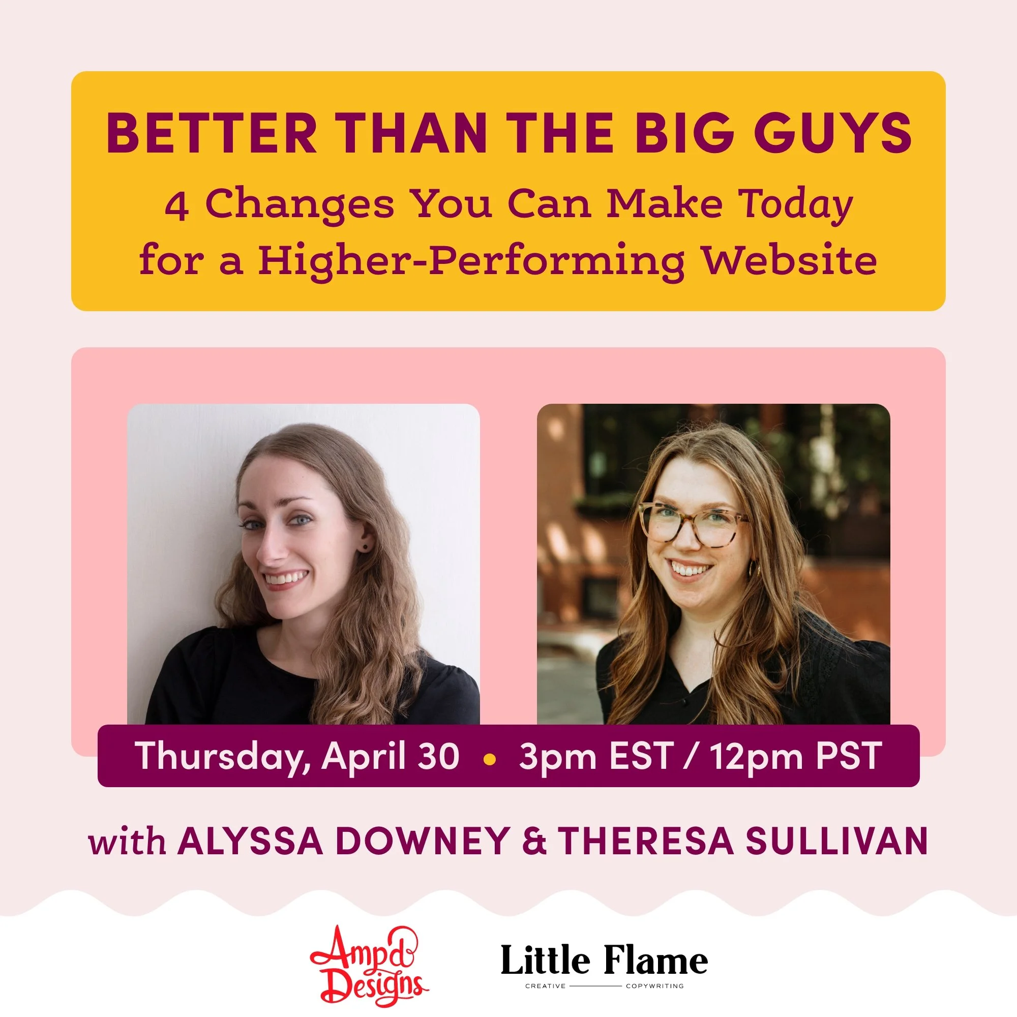 Better Than the Big Guys: 4 Changes You Can Make *Today* for a Higher-Performing Website