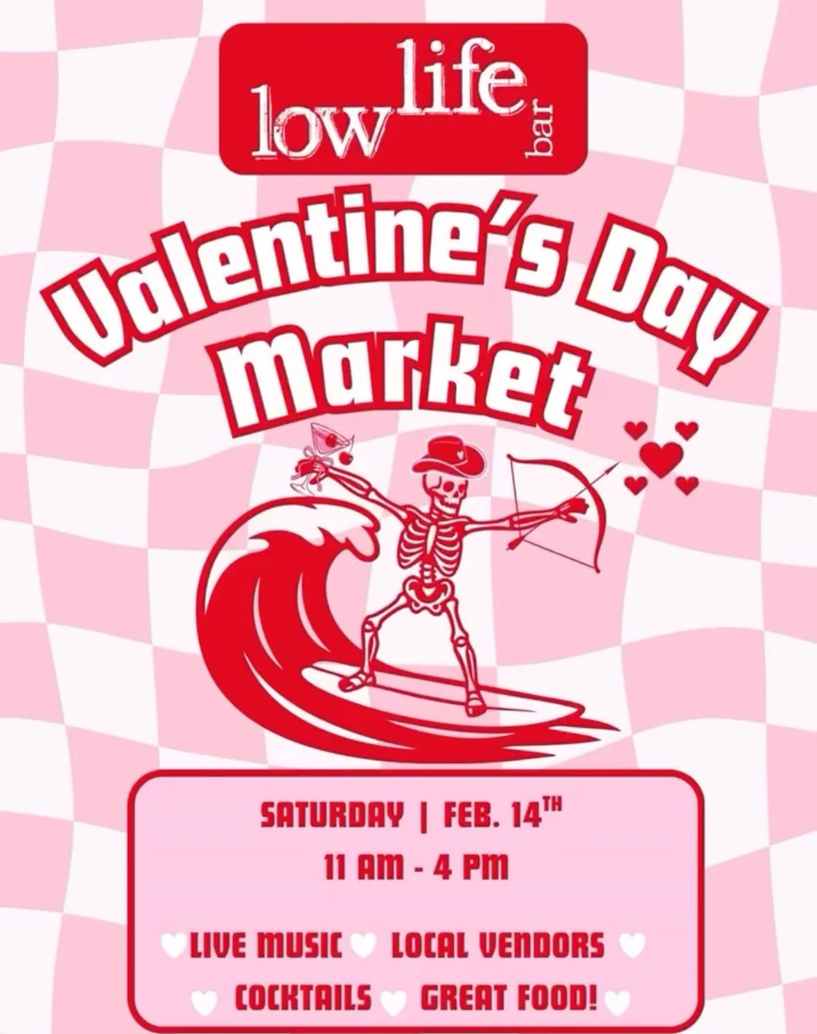 Lowlife Valentine's Day Market