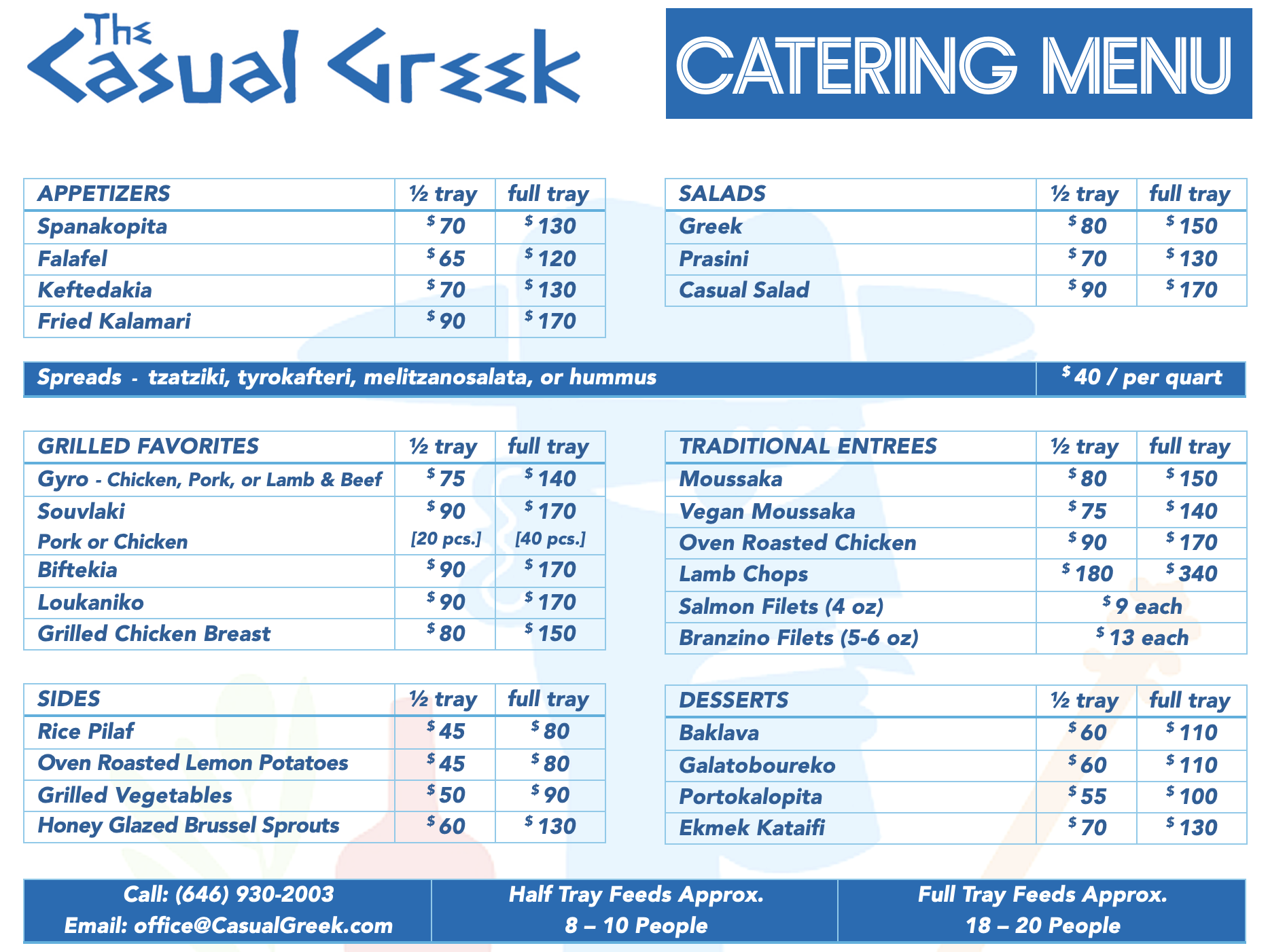 Catering menu from Casual Greek restaurant listing appetizers, salads, spreads, grilled favorites, traditional entrees, sides, and desserts with prices for half and full trays.