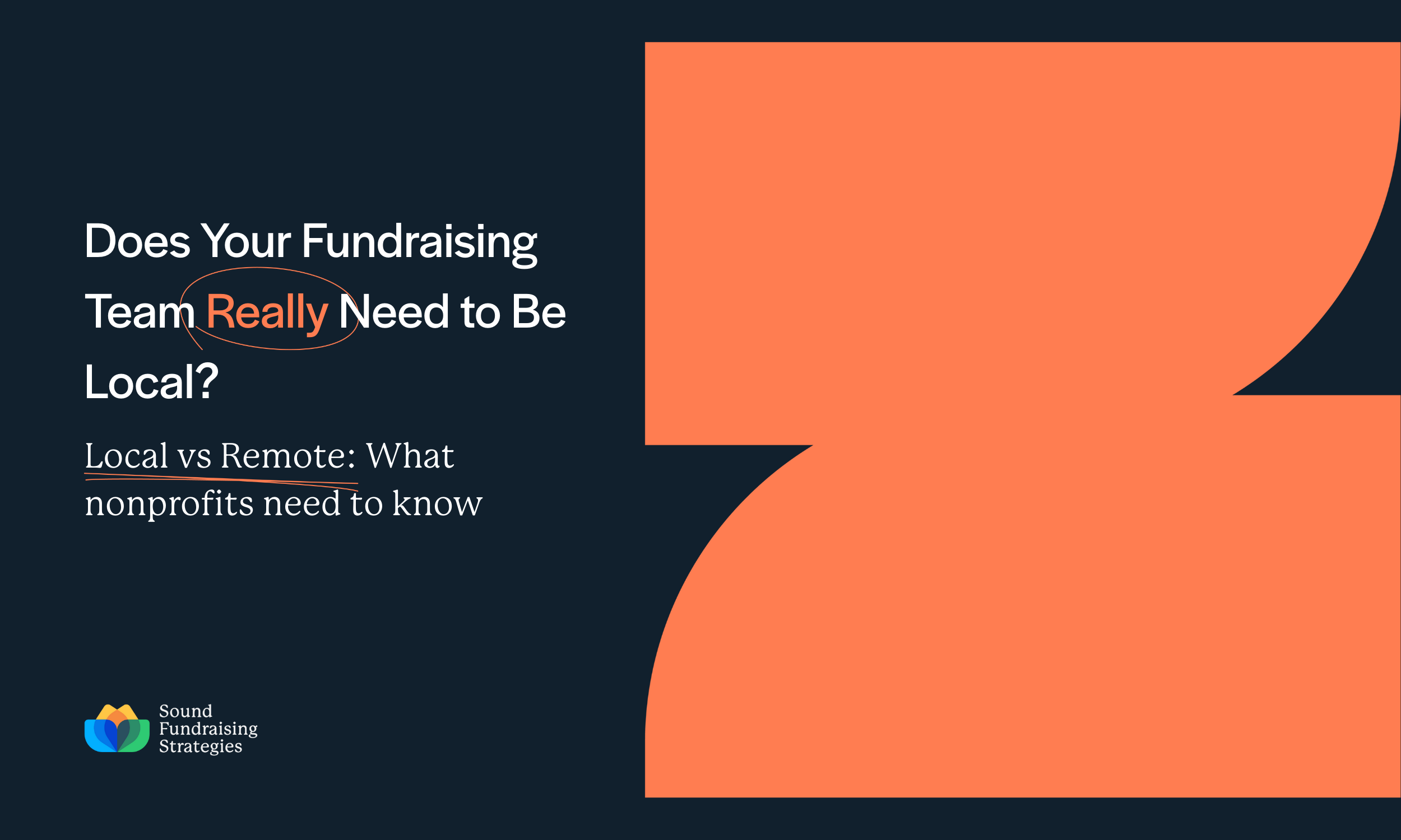 Does Your Fundraising Team Really Need to Be Local?
