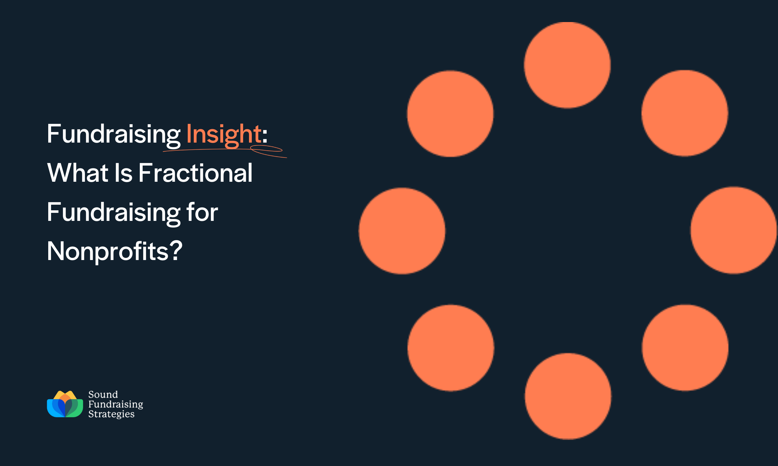 Fundraising Insight: What Is Fractional Fundraising for Nonprofits?