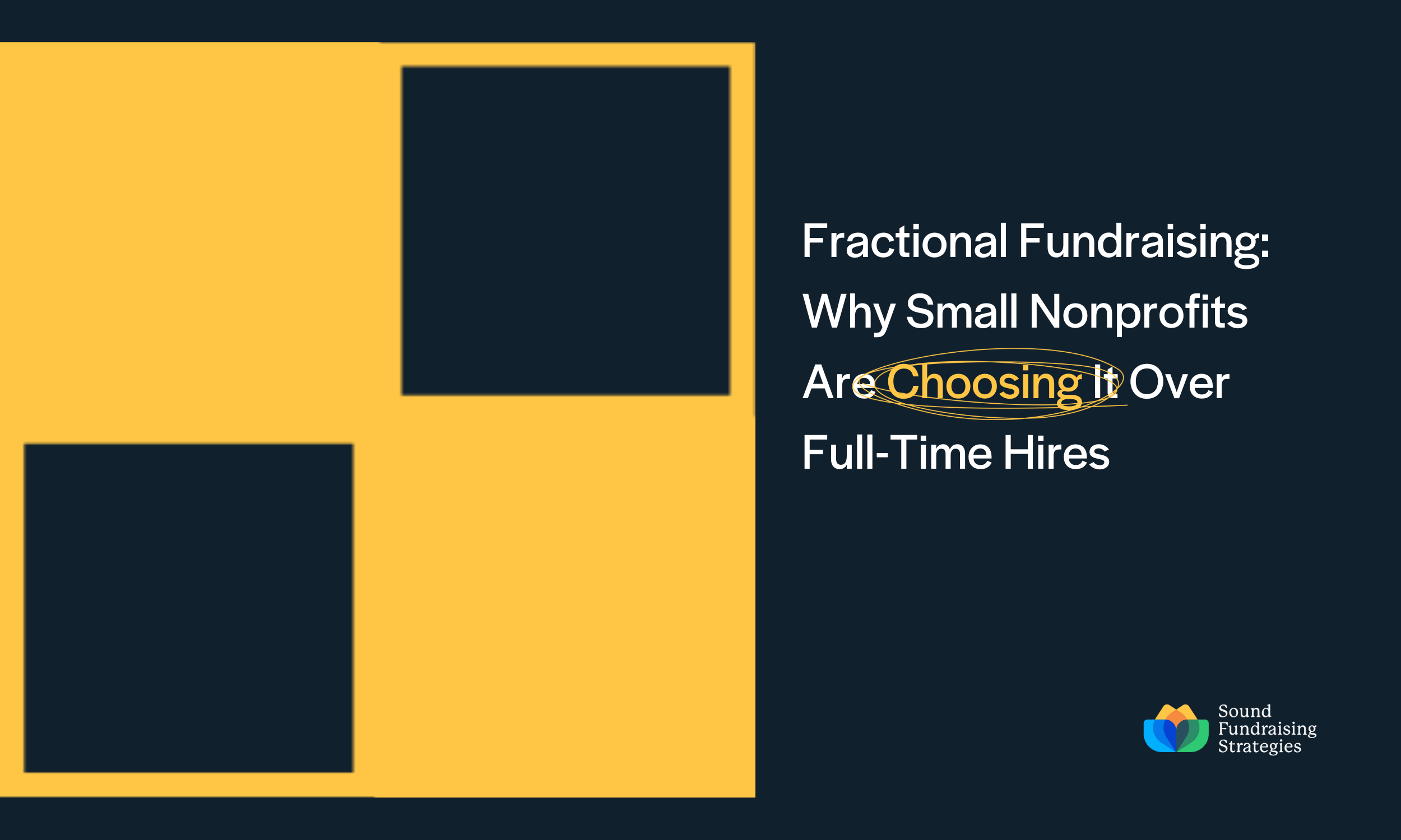 Fractional Fundraising: Why Small Nonprofits Are Choosing It Over Full-Time Hires